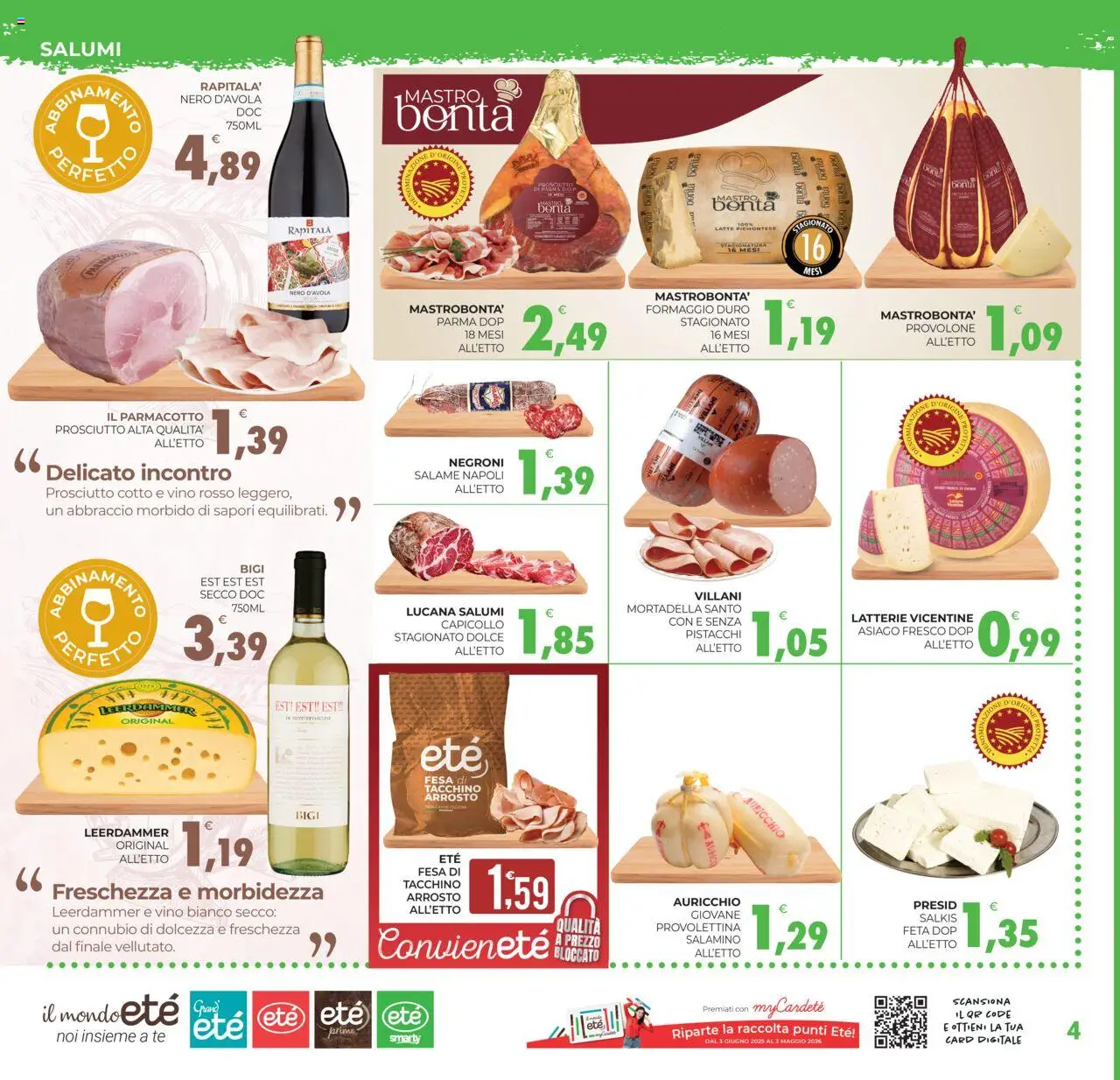 Volantino Eté del 25.07.2025 | Pagina: 4 | Prodotti: Arrosto, Latte, Vino, Vino bianco