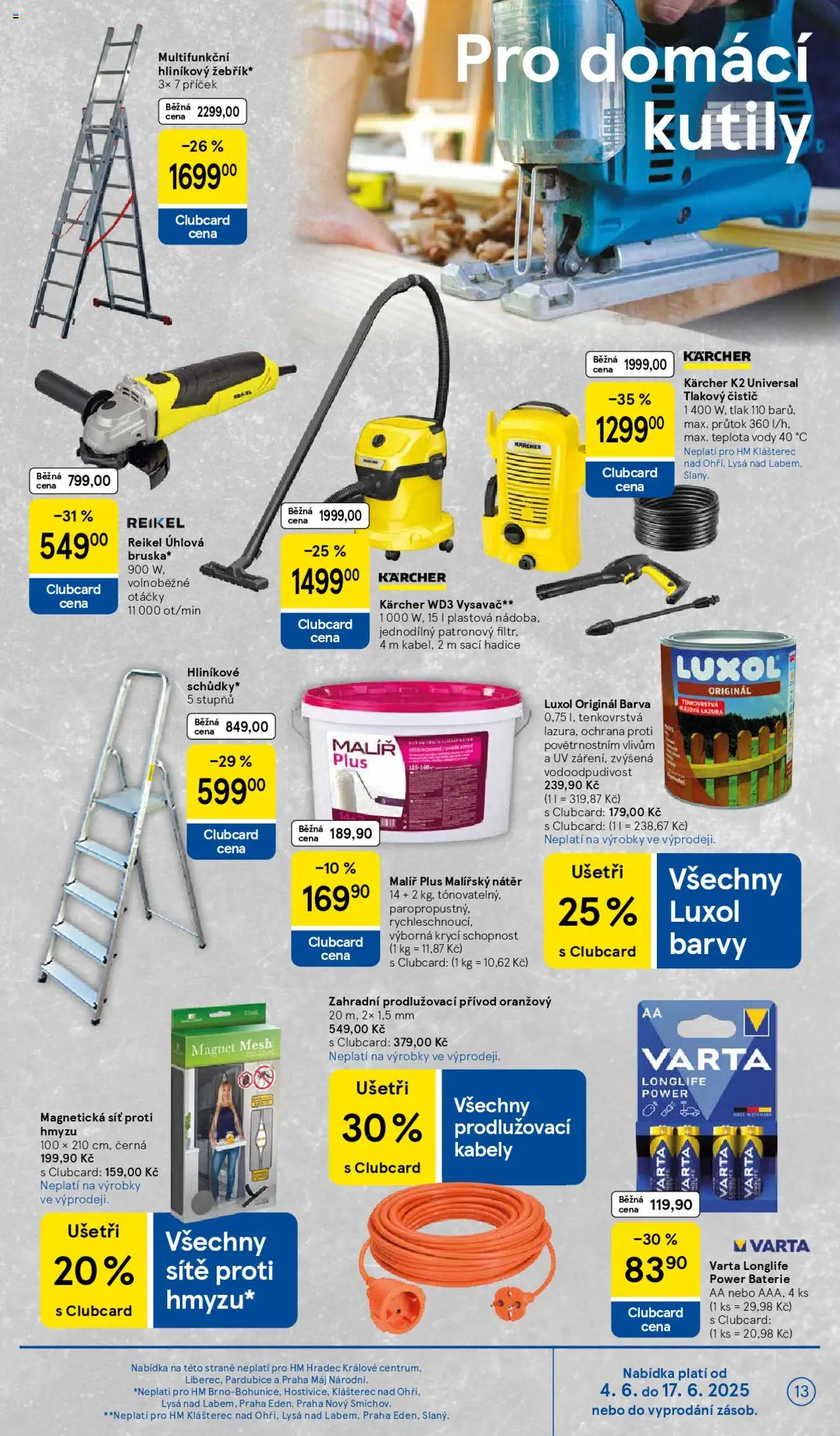 Tesco leták - Hypermarket od 04.06.2025 | Strana: 13 | Produkty: Kärcher, Vysavač, Barvy, Luxol