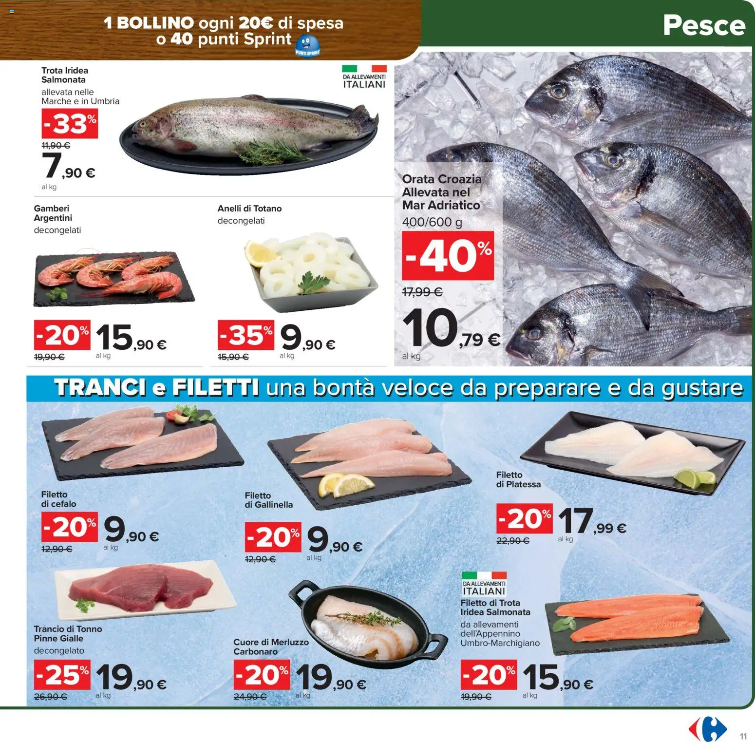 Volantino Carrefour del 06.02.2026 | Pagina: 11 | Prodotti: Pesce, Merluzzo, Gamberi, Orata