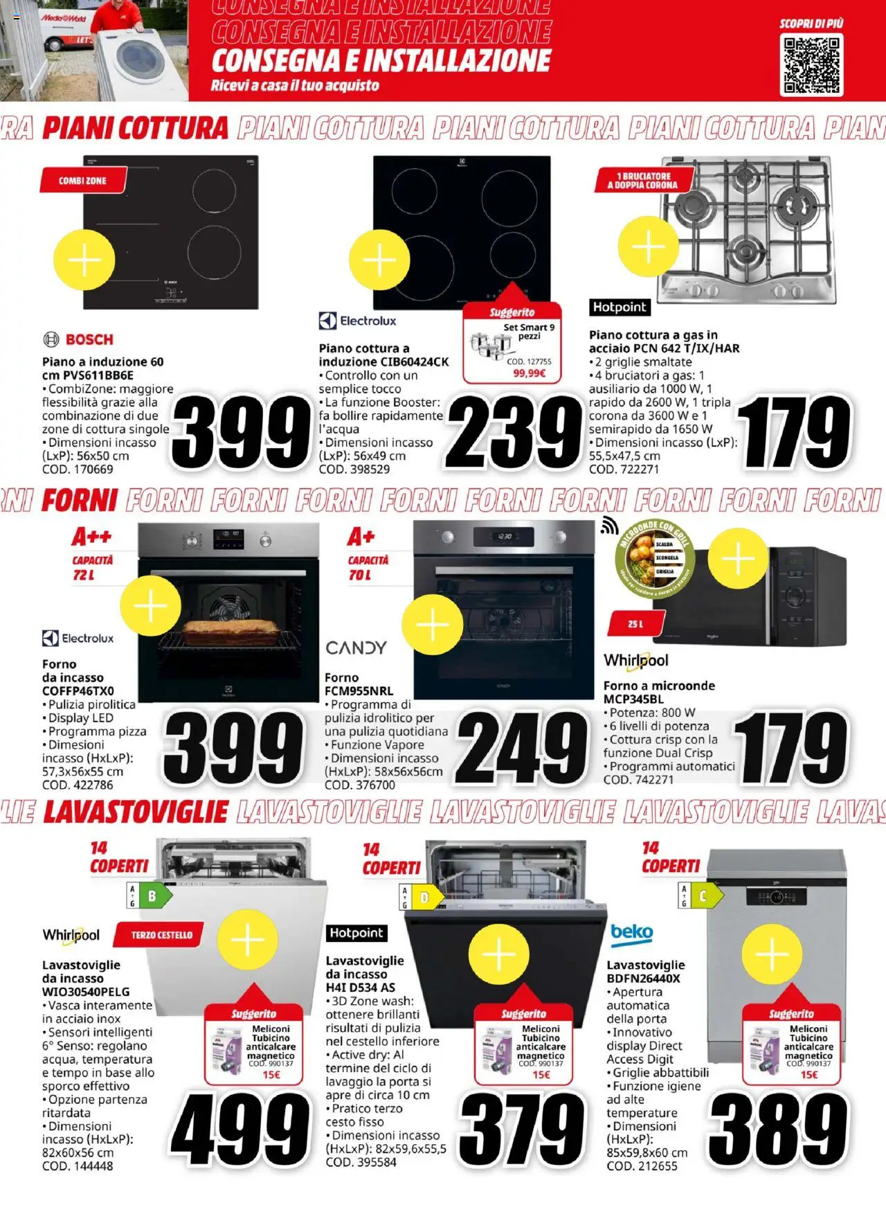 Volantino Media World del 21.08.2025 | Pagina: 29 | Prodotti: Microonde, Piano cottura, Forno a microonde, Lavastoviglie
