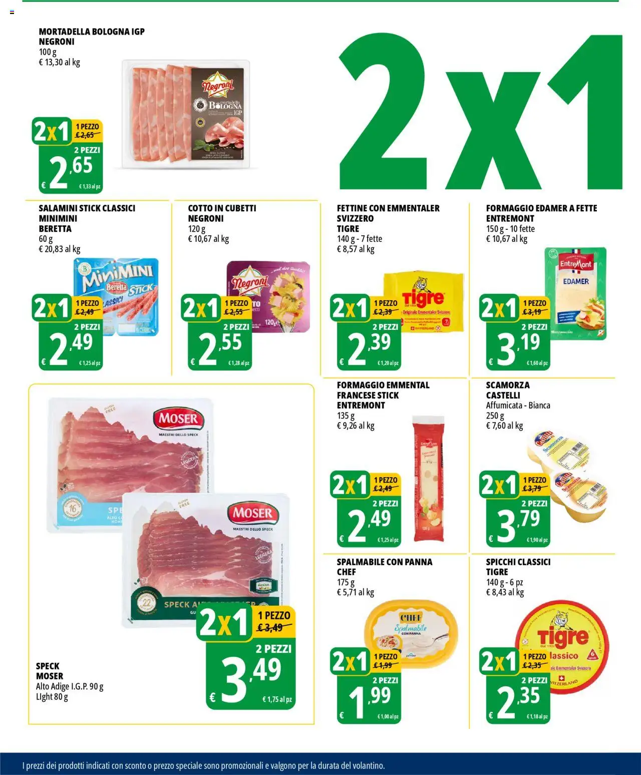 Volantino Tigros del 04.06.2025 | Pagina: 2 | Prodotti: Speck, Panna, Formaggio, Mortadella