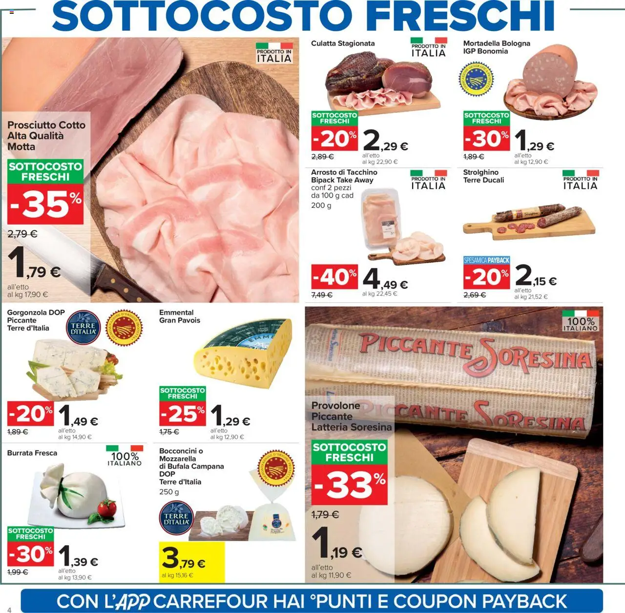 Volantino Carrefour del 23.10.2025 | Pagina: 4 | Prodotti: Arrosto, Prosciutto Cotto, Mozzarella, Burrata