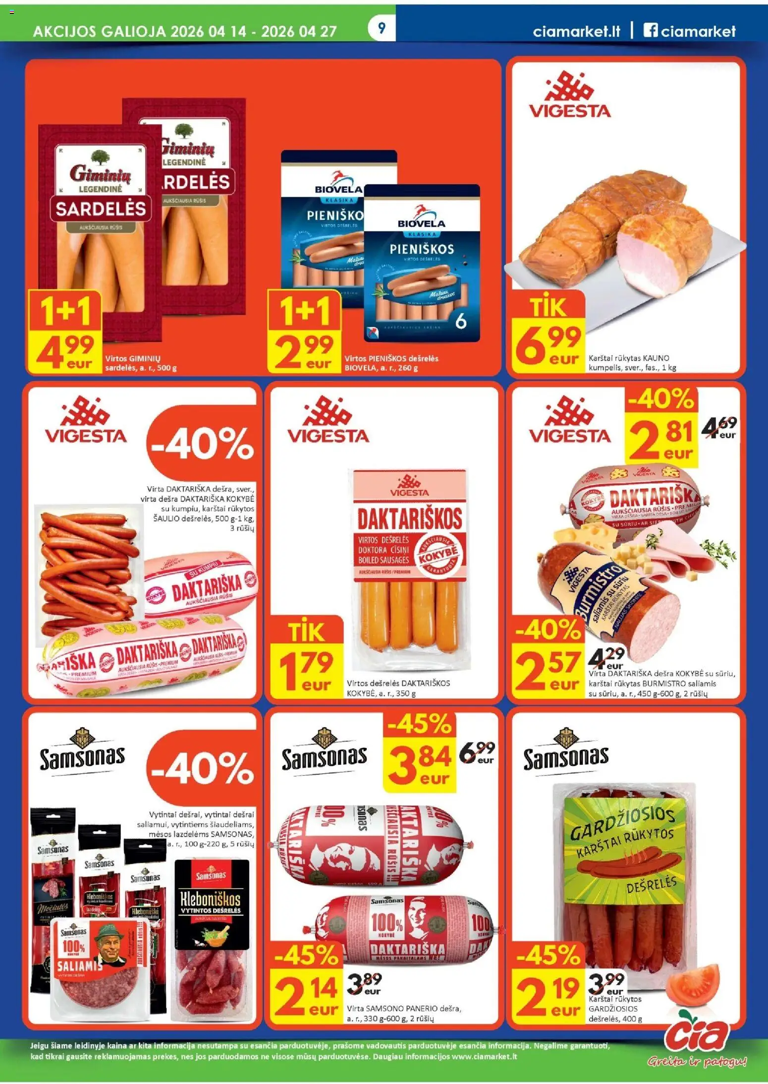 ČIA MARKET akcijos nuo 14.04.2026 | Puslapis: 9 | Prekių: Sardelės, Dešrelės, Saliamis, Dešra