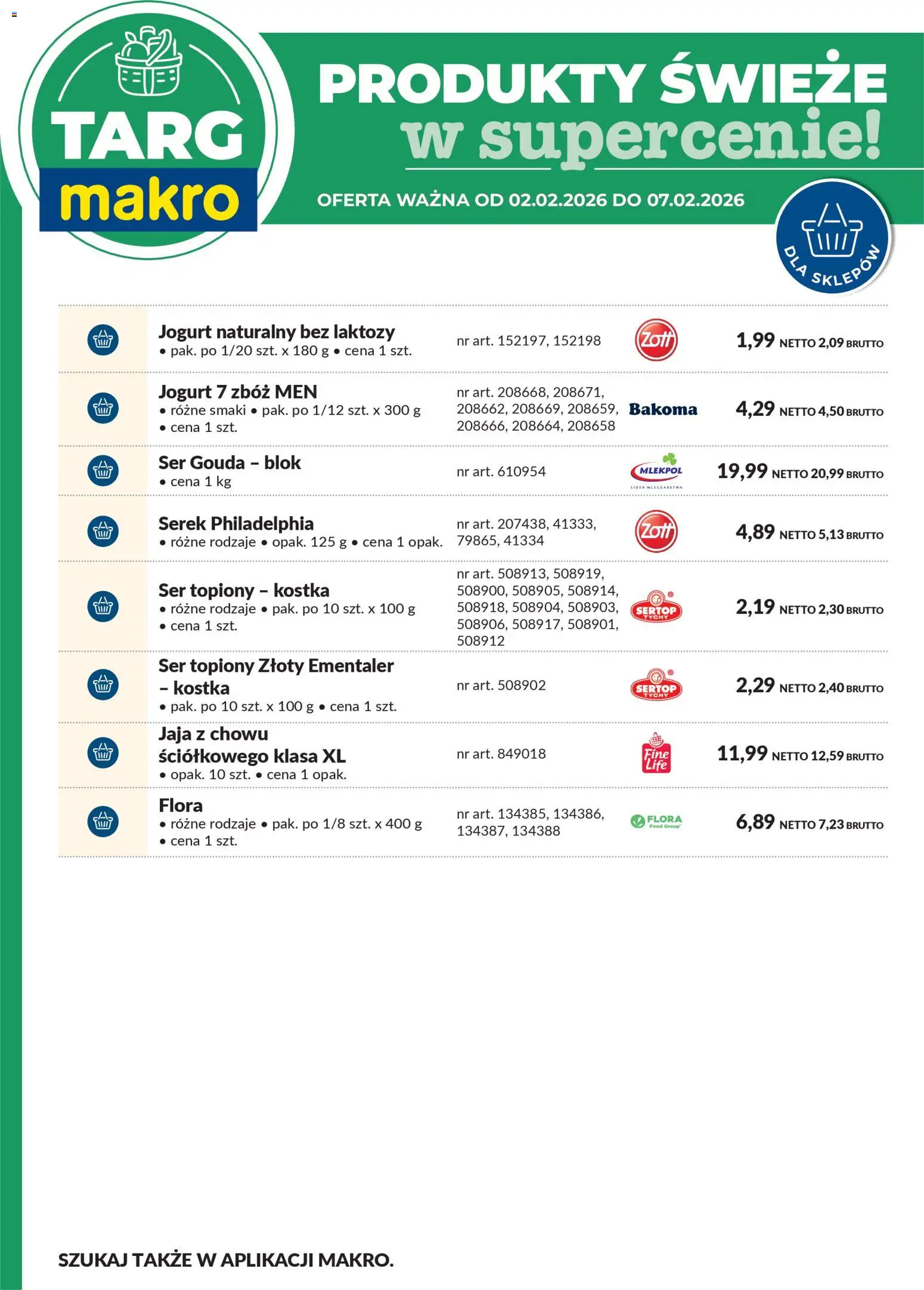 Makro Gazetka - Oferta świeża w super cenach od 02.02.2026 | Strona: 7 | Produkty: Ser topiony, Ser, Jogurt, Jaja