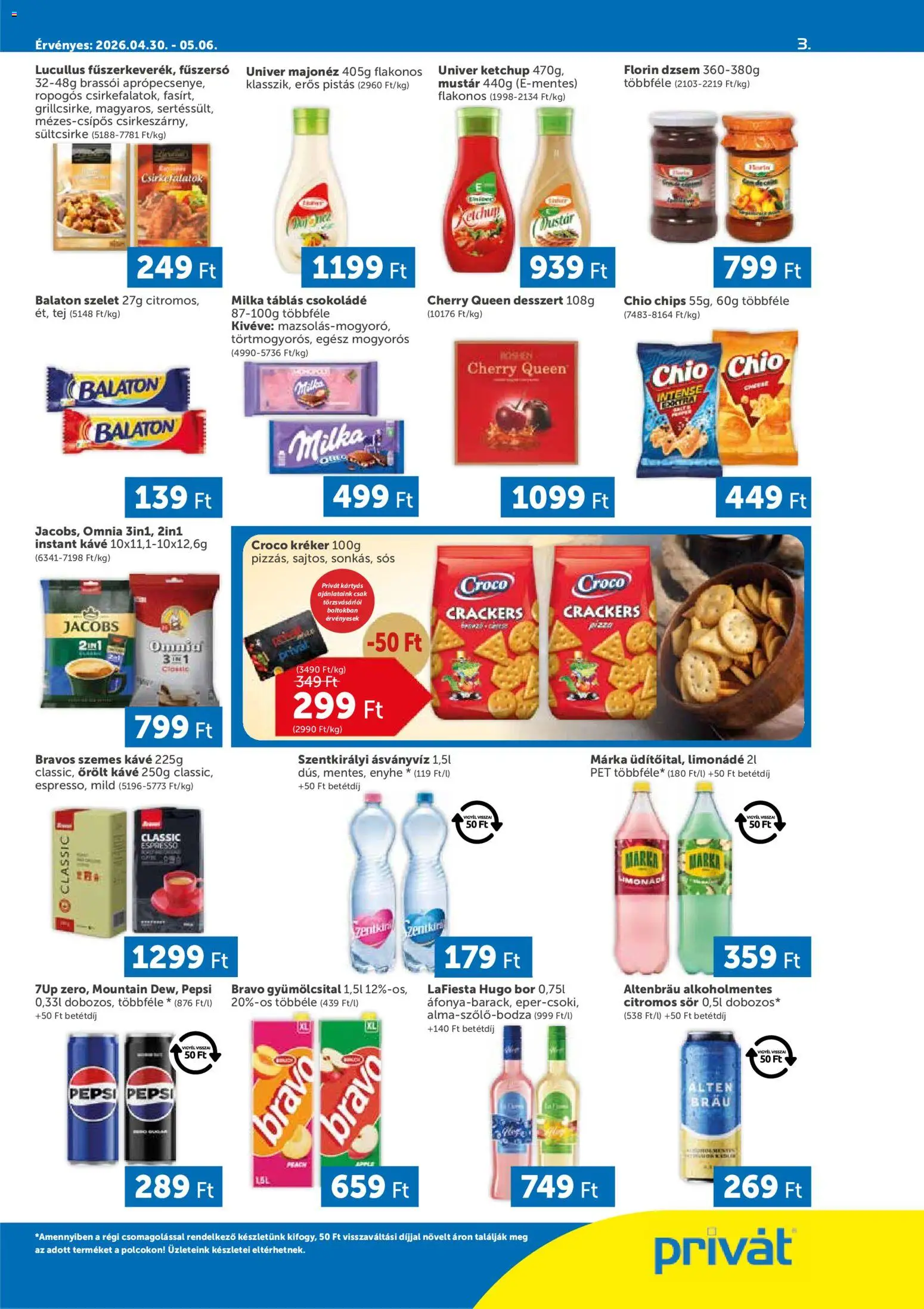 PRIVÁT akciós ujság - amely érvényes a következő dátumtól: 30.04.2026 | Oldal: 3 | Termékek: Pepsi, Bor, Mustár, Majonéz