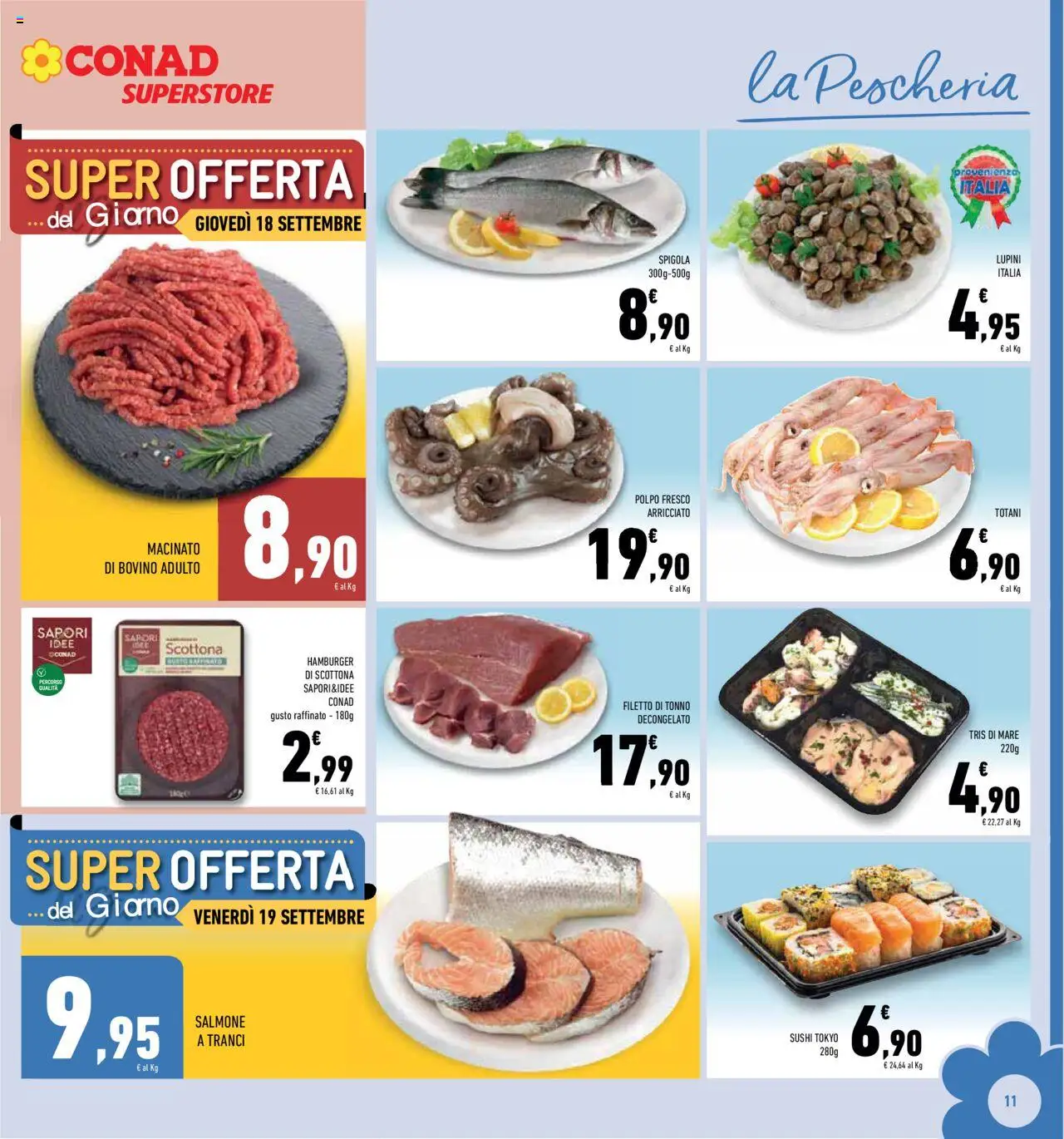 Volantino Conad del 10.09.2025 | Pagina: 11 | Prodotti: Lupini, Tonno, Sushi, Macinato