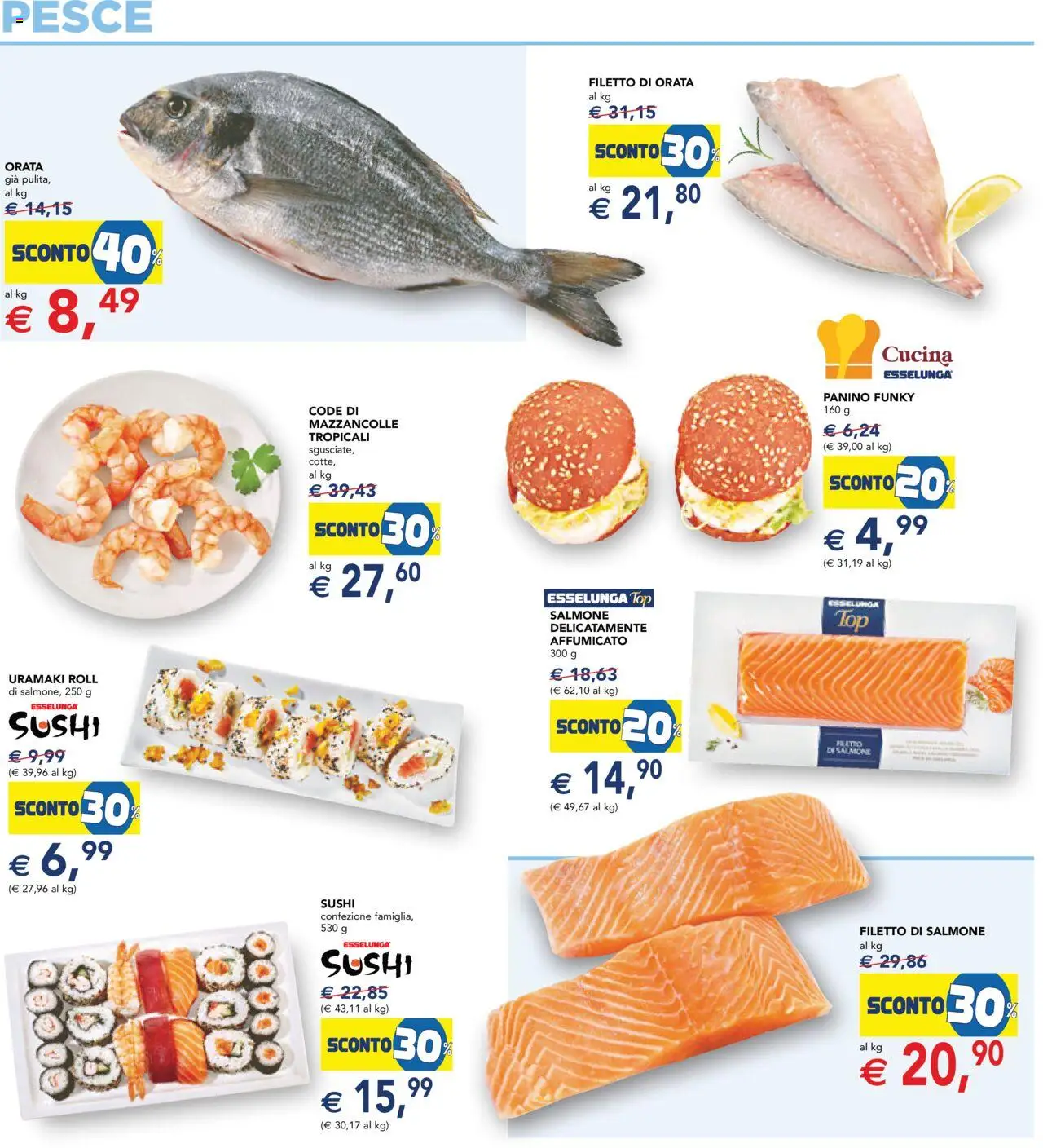 Volantino Esselunga S del 31.07.2025 | Pagina: 6 | Prodotti: Pesce, Mazzancolle, Orata, Sushi