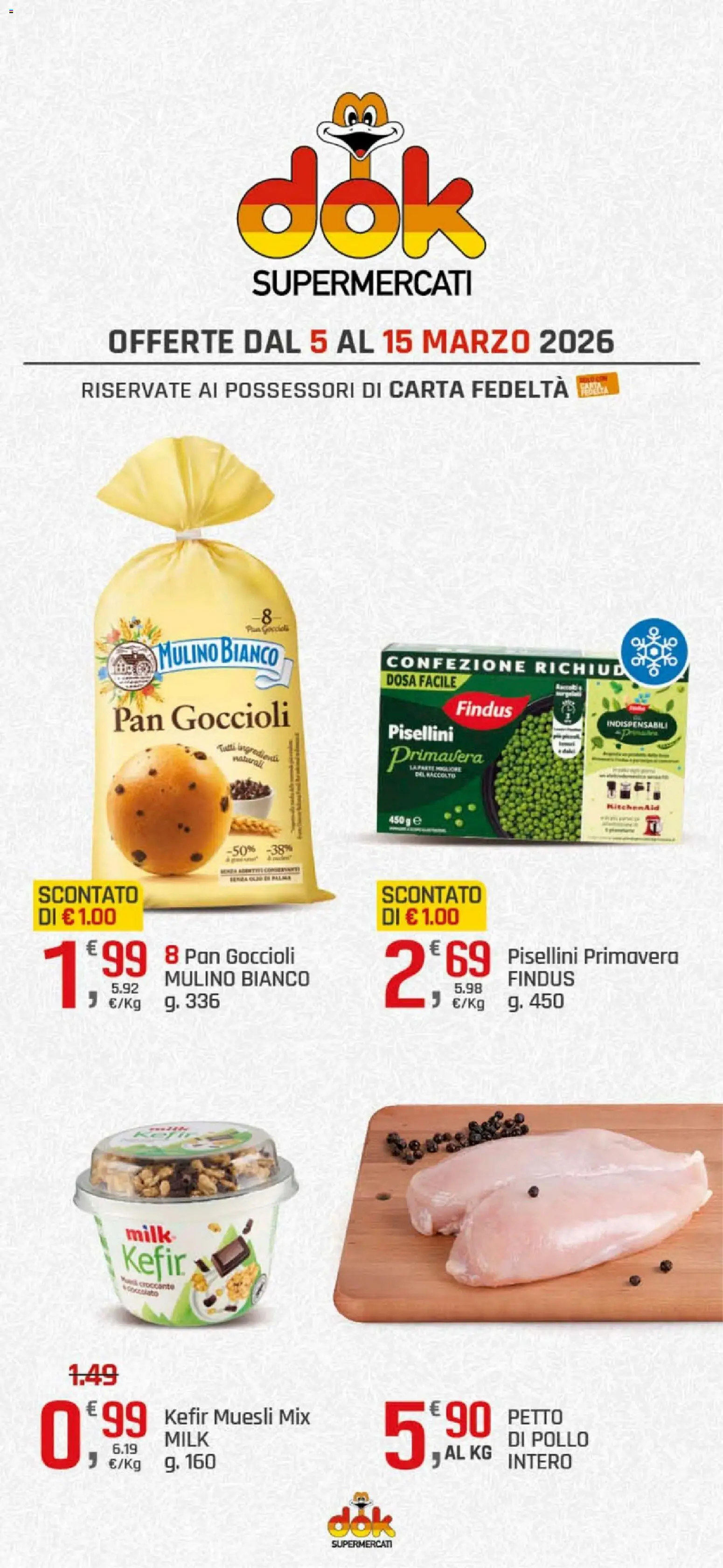 Volantino DOK del 05.03.2026 | Pagina: 1 | Prodotti: Muesli, Pollo