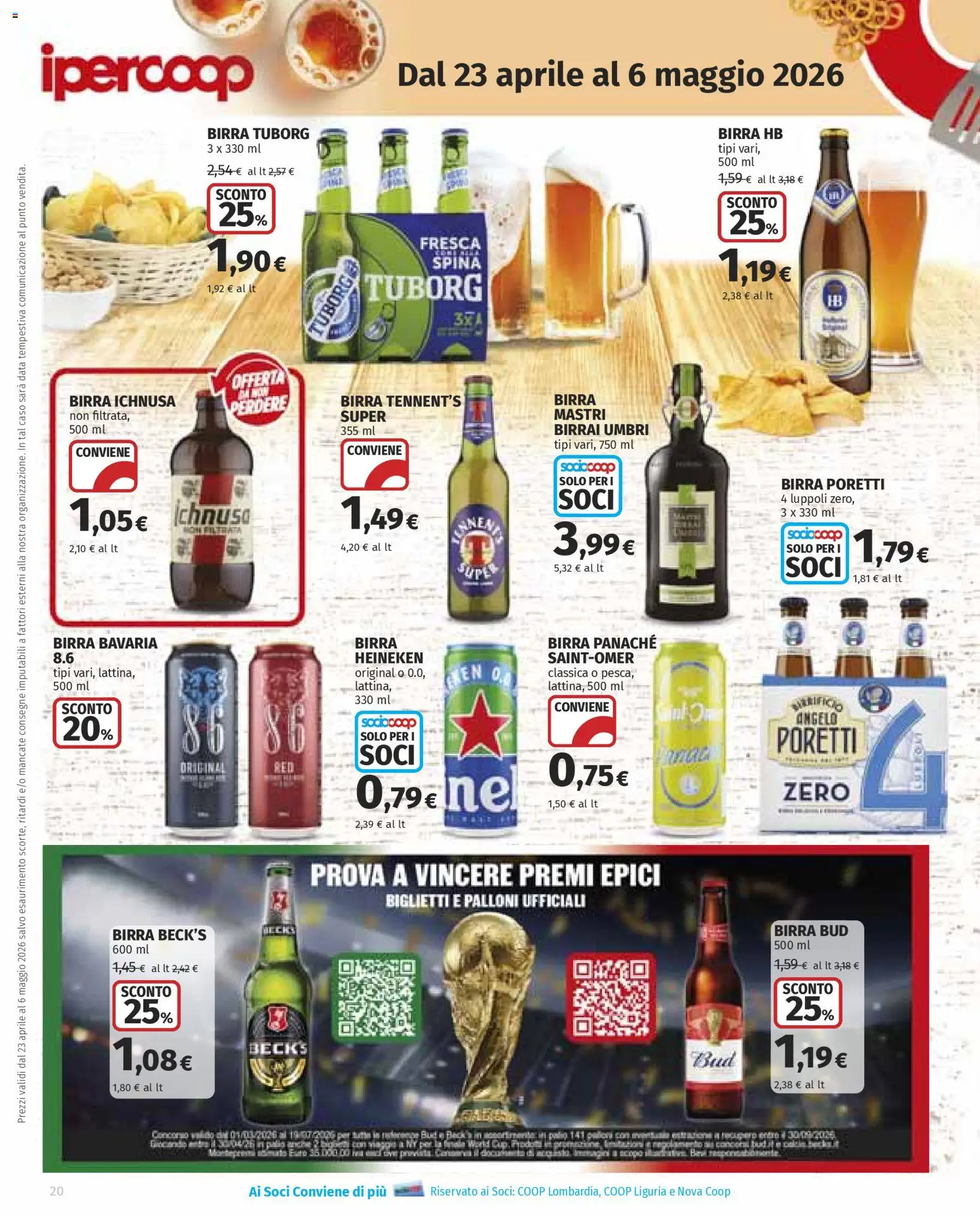 Volantino Ipercoop del 23.04.2026 | Pagina: 20 | Prodotti: Tennent's, Birra, Data, Heineken
