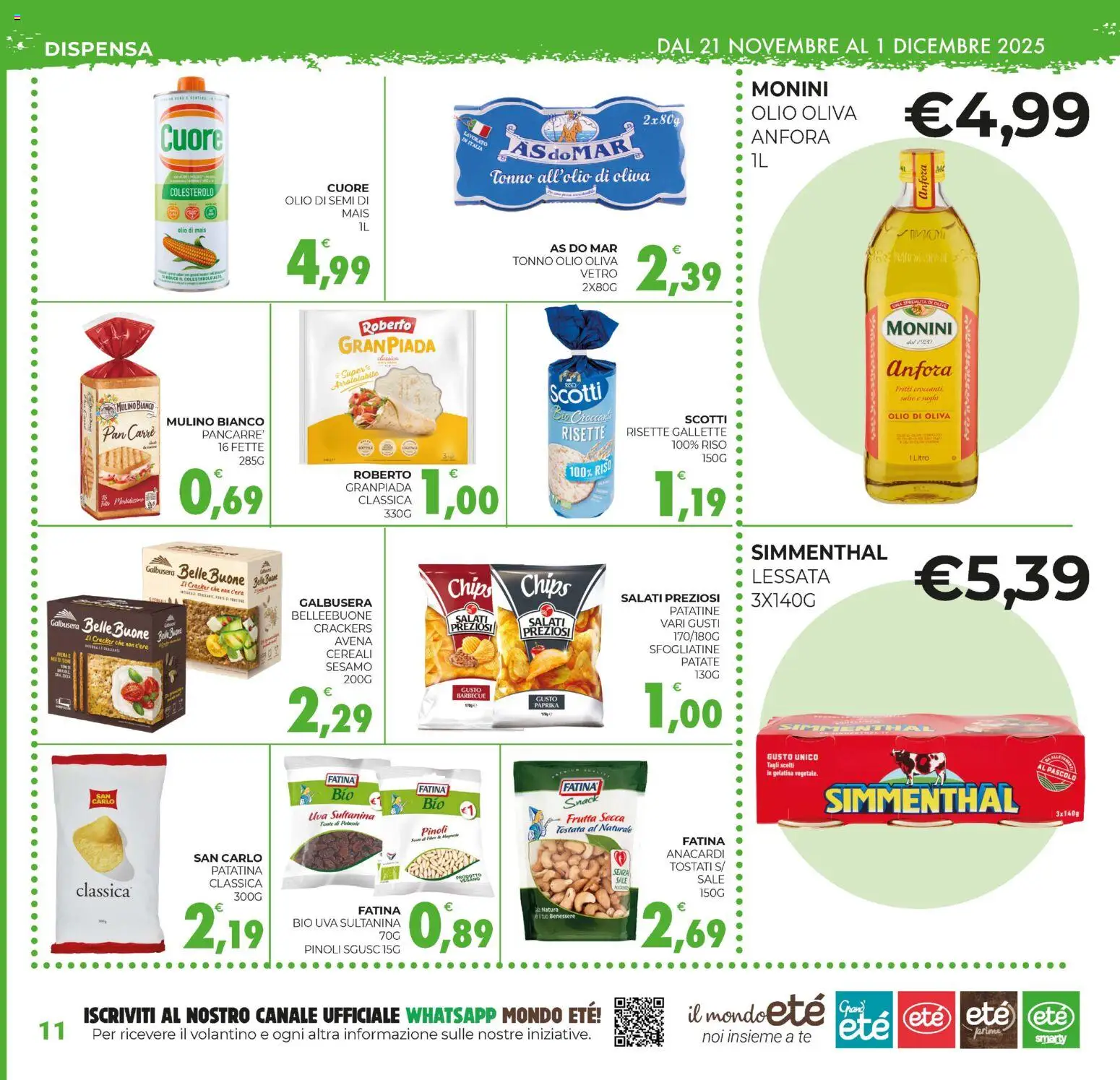 Volantino Eté del 21.11.2025 | Pagina: 11 | Prodotti: Cereali, Patatine, Sale, Gallette