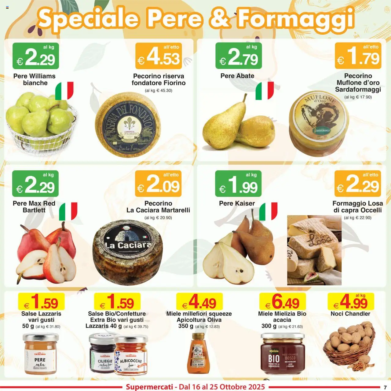 Volantino Sì con Te del 09.10.2025 | Pagina: 7 | Prodotti: Formaggio, Albicocche, Miele, Pecorino