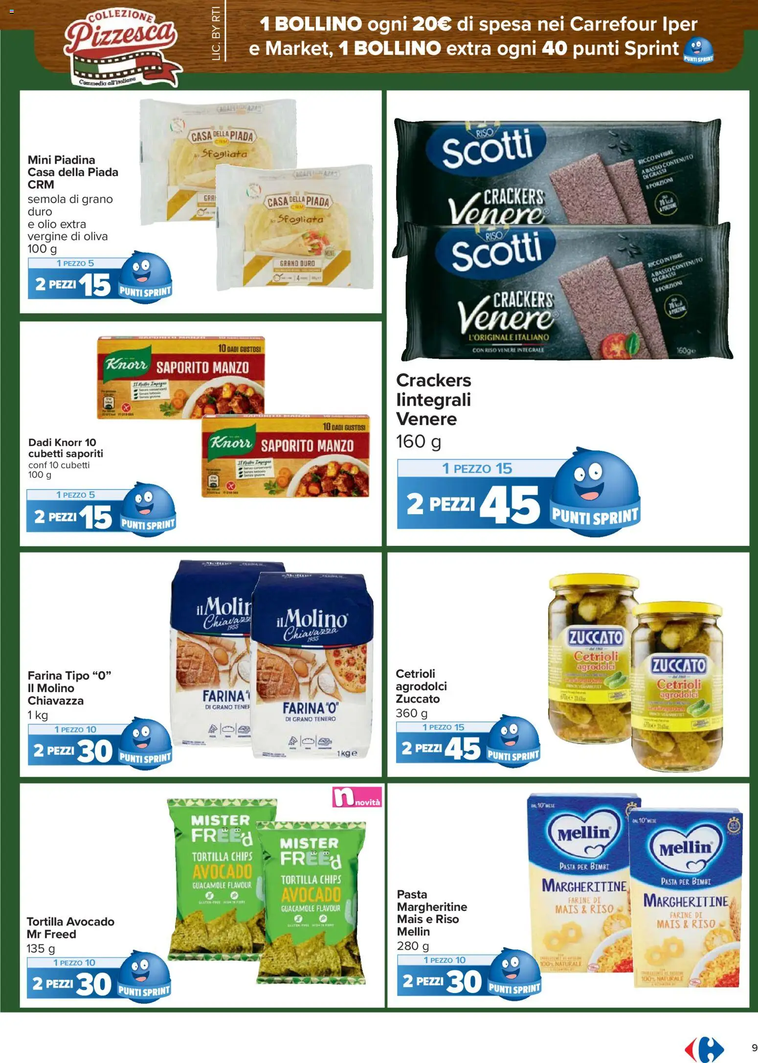 Volantino Carrefour del 17.02.2026 | Pagina: 9 | Prodotti: Cetrioli, Olio, Piadina, Mais