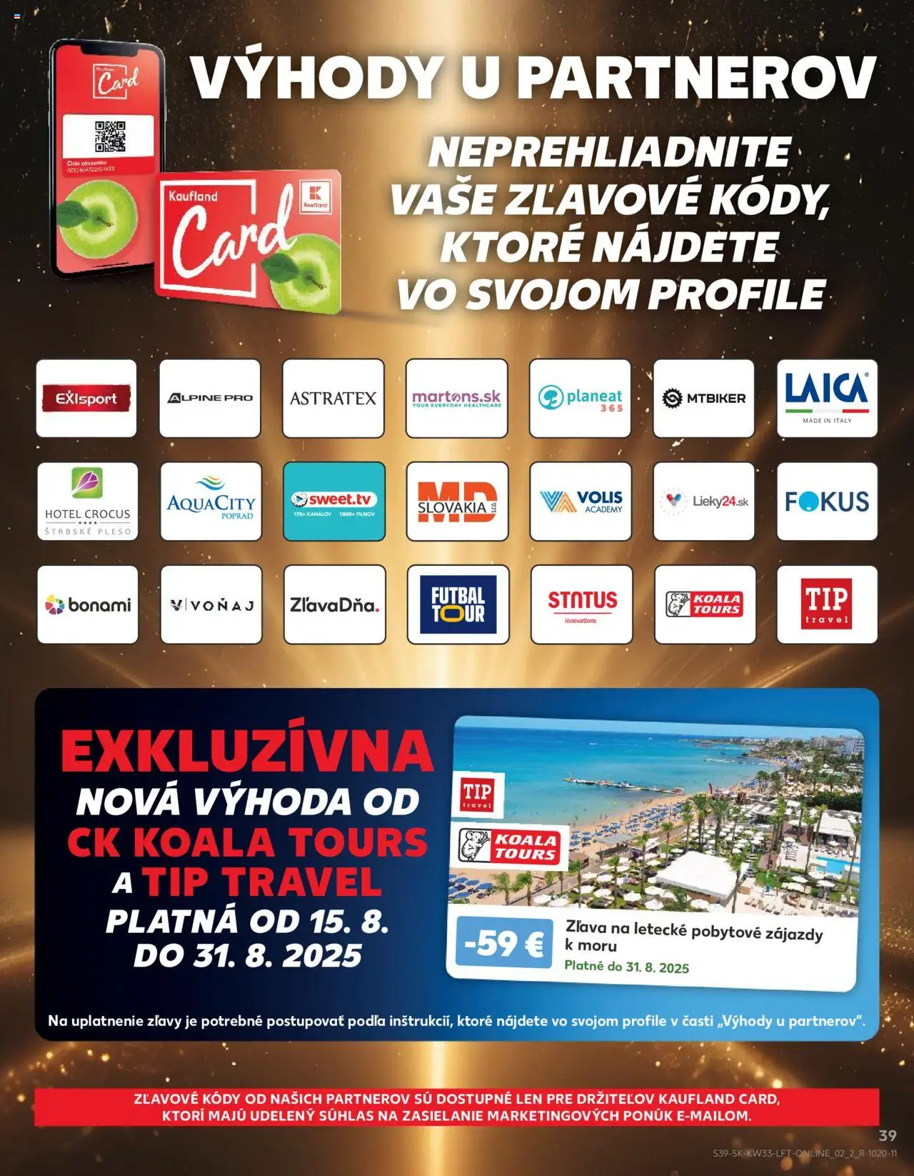 Kaufland SK akciós ujság - amely érvényes a következő dátumtól: 14.08.2025 | Oldal: 39