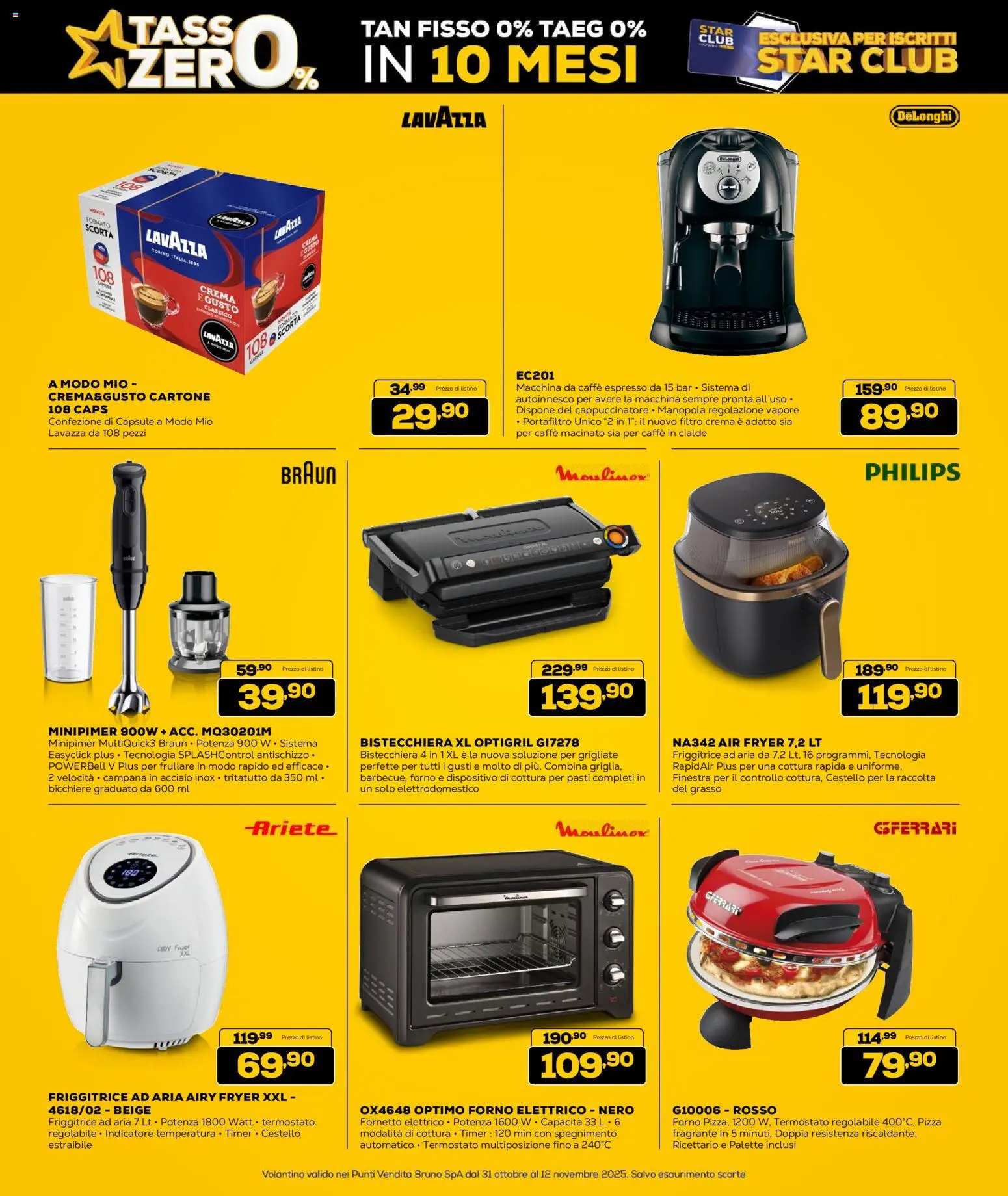 Volantino Euronics del 31.10.2025 | Pagina: 30 | Prodotti: Macchina da caffe, Bistecchiera, Caffè in cialde, Macinato