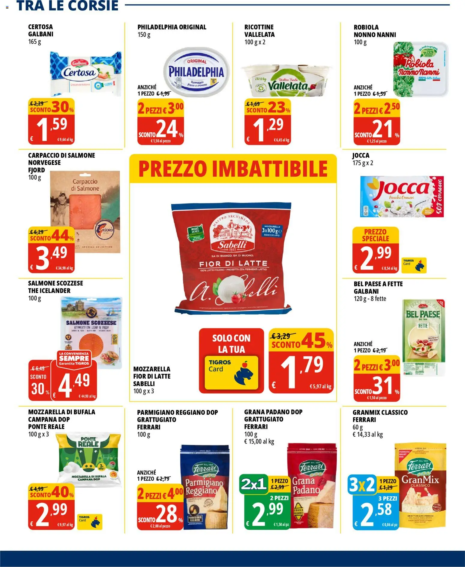 Volantino Tigros del 22.04.2026 | Pagina: 11 | Prodotti: Salmone, Formaggio, The, Parmigiano reggiano