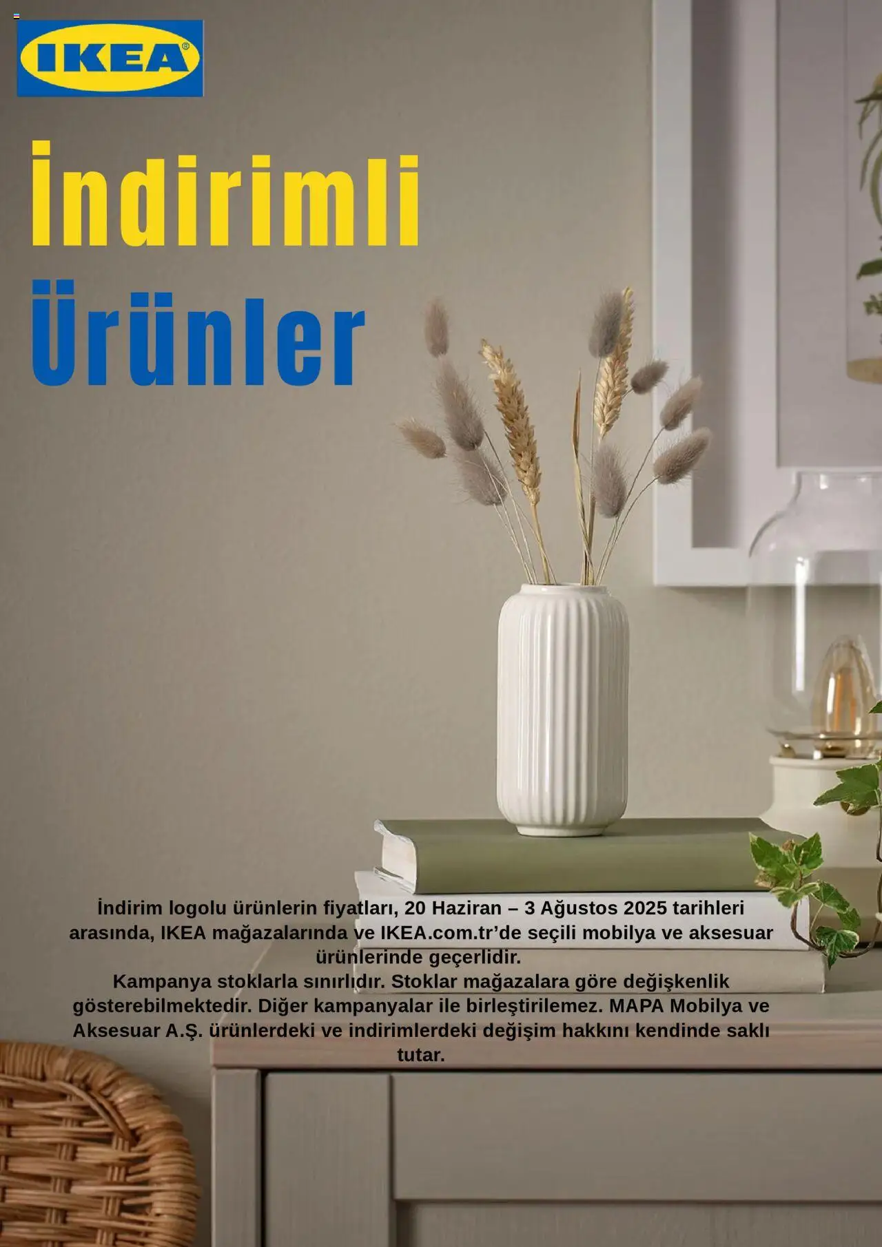 IKEA ( Deaktivovane pre Letakomat )  Katalog - 01.07.2025 tarihinden itibaren geçerlidir | Sayfa: 1