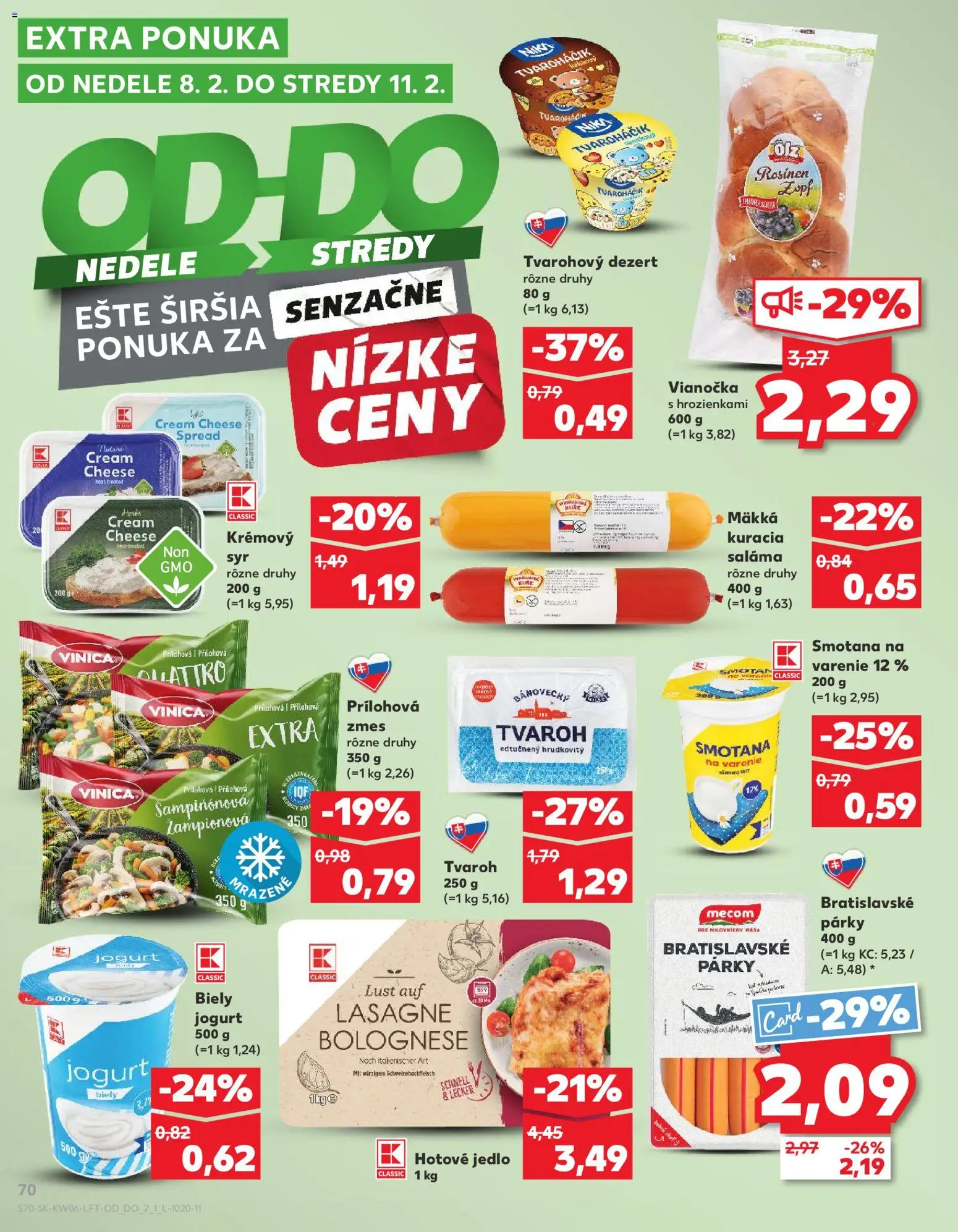 Nové Kaufland akcie – leták je platný od 05.02.2026 | Strana: 70 | Produkty: Smotana, Biely jogurt, Tvaroh, Lasagne