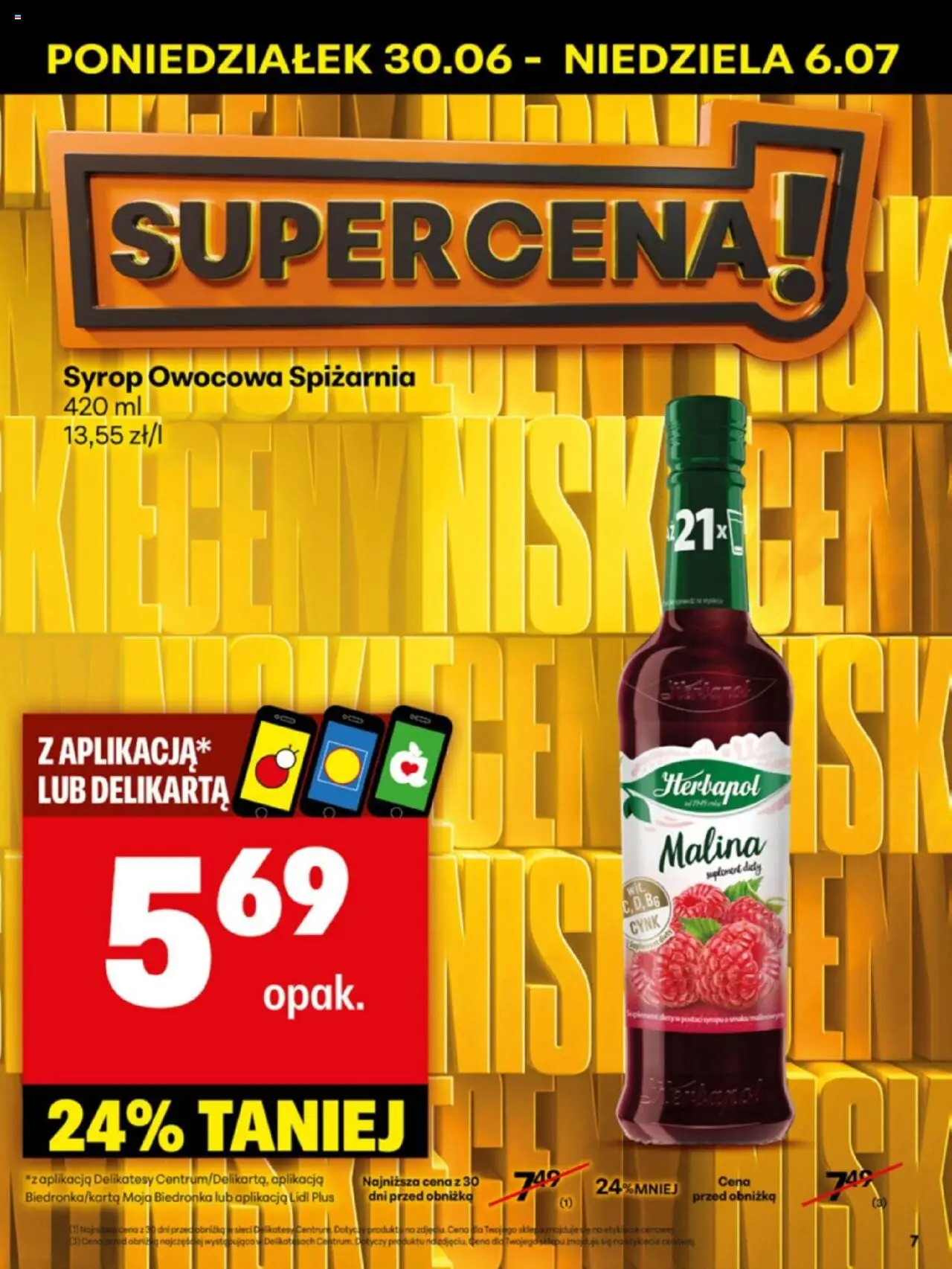 Delikatesy Centrum Gazetka - Sklepy Własne od 30.06.2025 | Strona: 7 | Produkty: Syrop, Malina, Delikatesy
