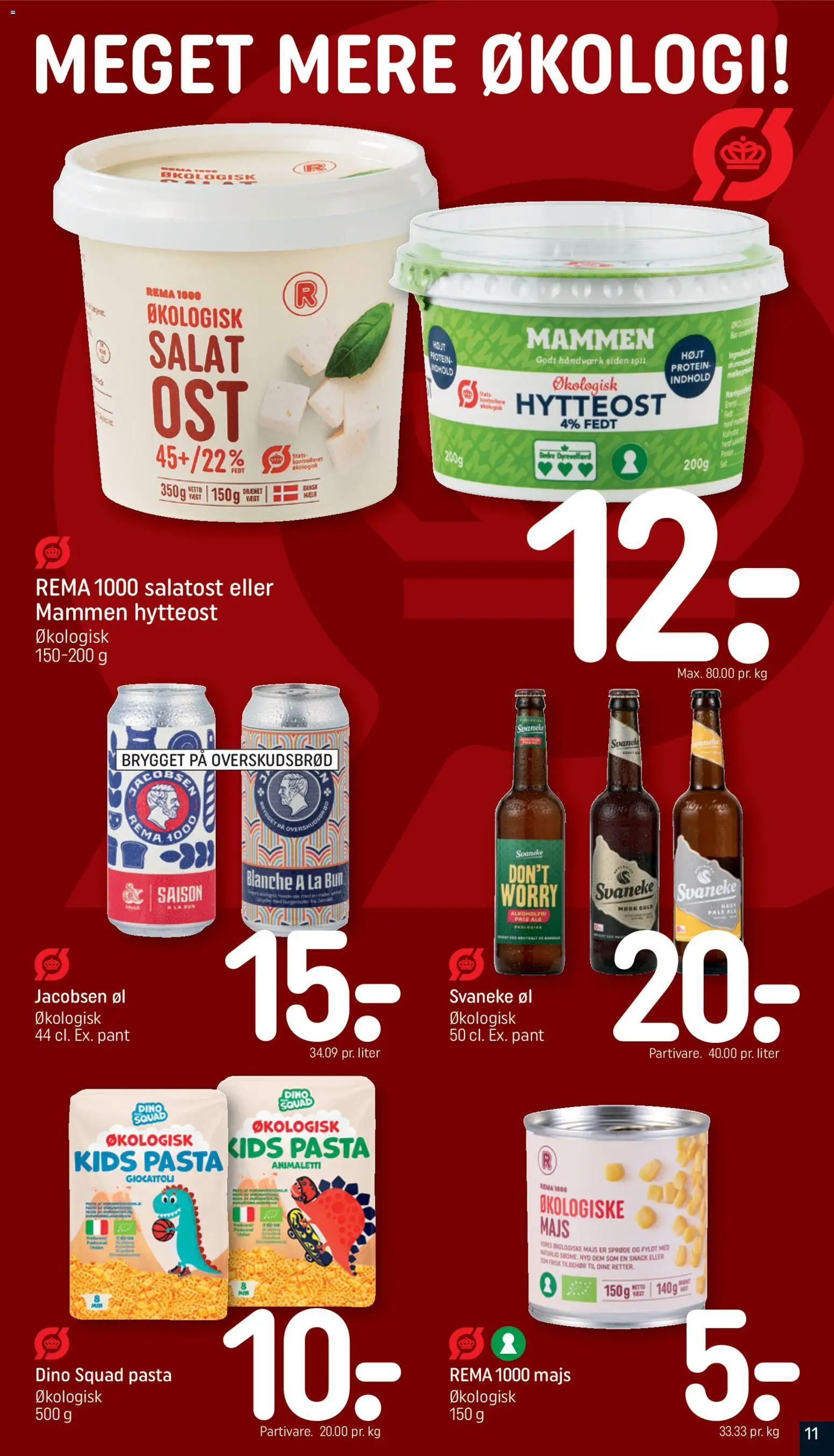 Rema 1000 tilbudsavis – gyldig fra 12.04.2026 | Side: 11 | Produkter: Øl, Hytteost, Majs, Salatost