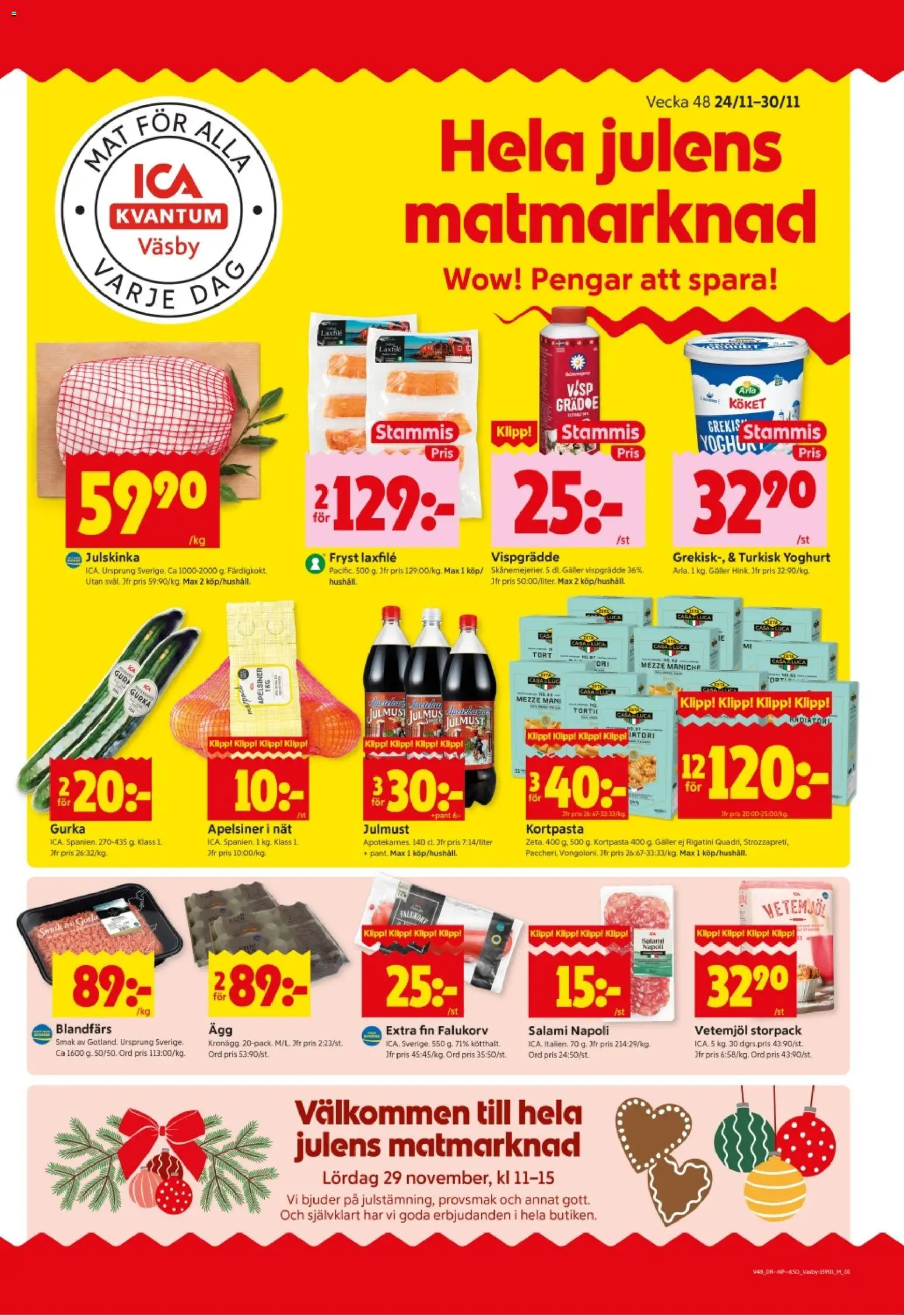 ICA Kvantum reklamblad aktuell från 24.11.2025 | Sida: 1 | Produkter: Yoghurt, Salami, Apelsiner, Gurka