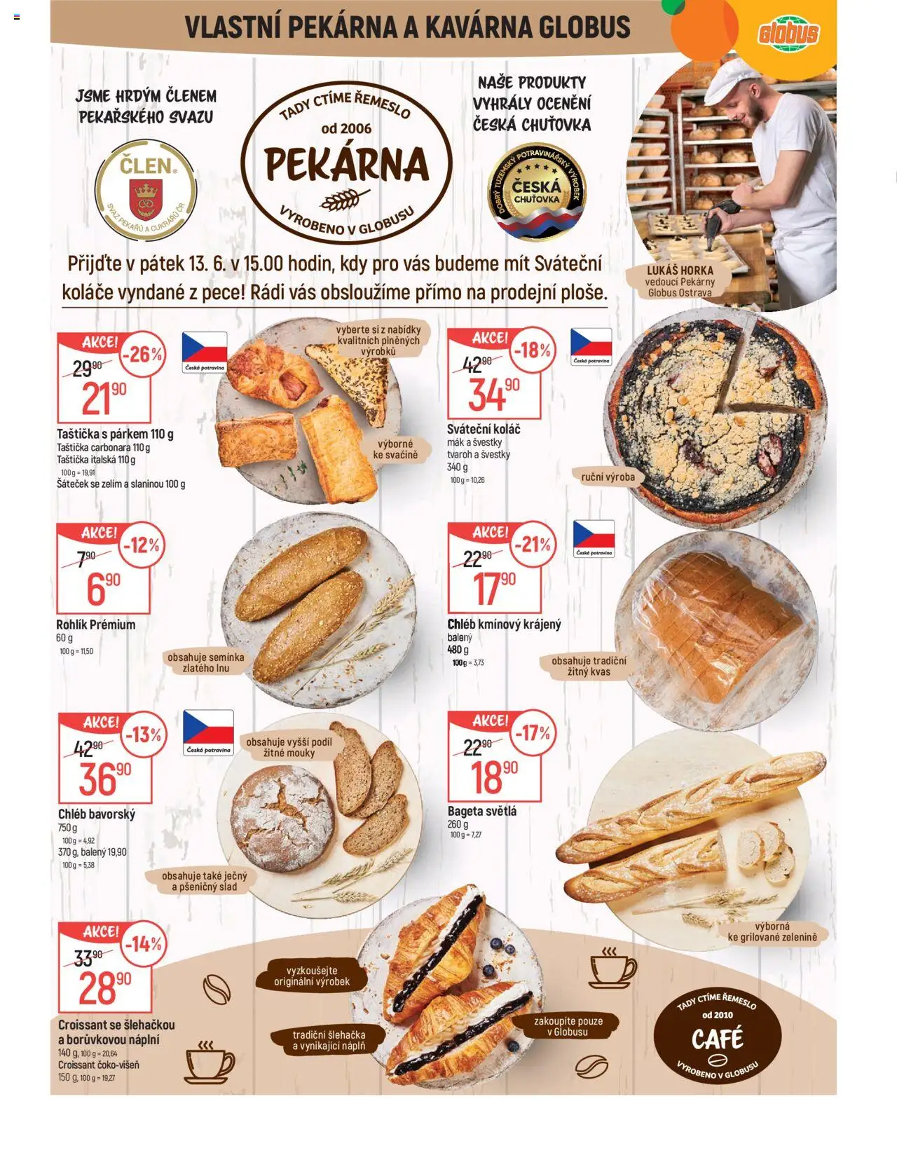 Globus leták - Ostrava od 11.06.2025 | Strana: 8 | Produkty: Chléb, Šlehačka, Pekárna, Croissant