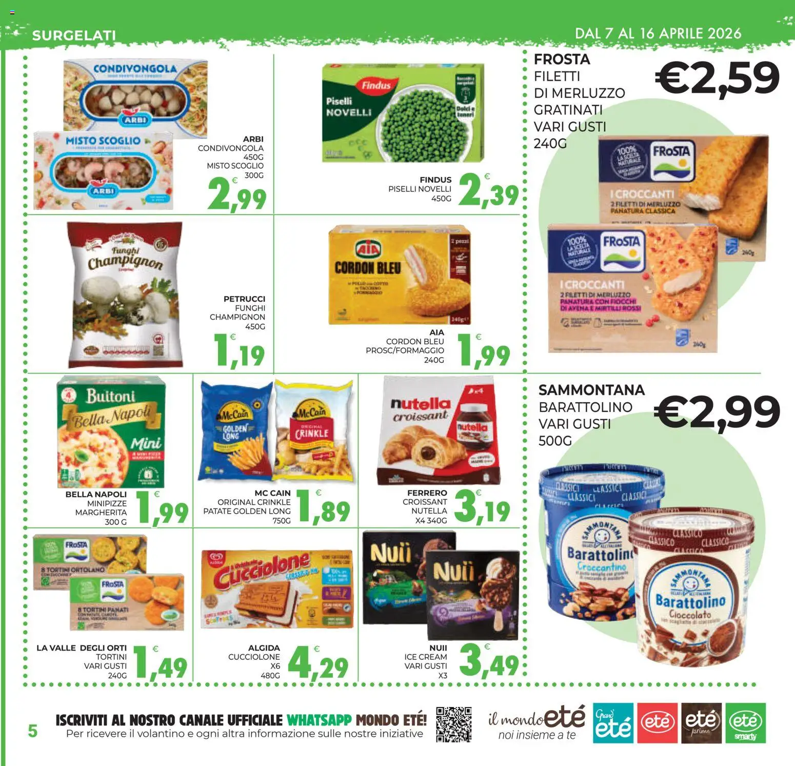 Volantino Eté del 07.04.2026 | Pagina: 5 | Prodotti: Merluzzo, Funghi, Nutella, Croissant