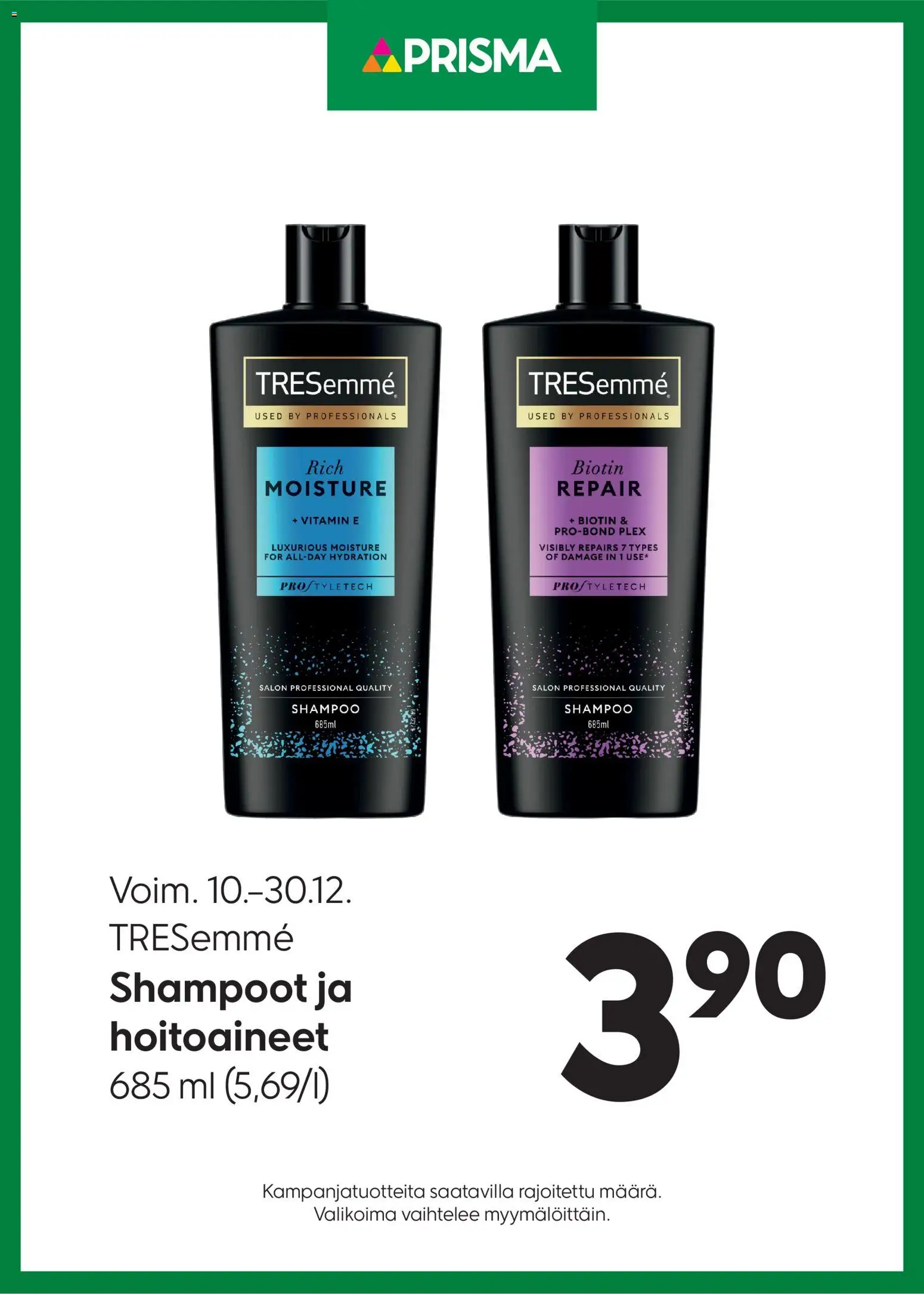 Prisma tarjoukset TRESemmé – voimassa 10.12.2025 alkaen | Sivu: 1 | Tuotteet: Shampoo