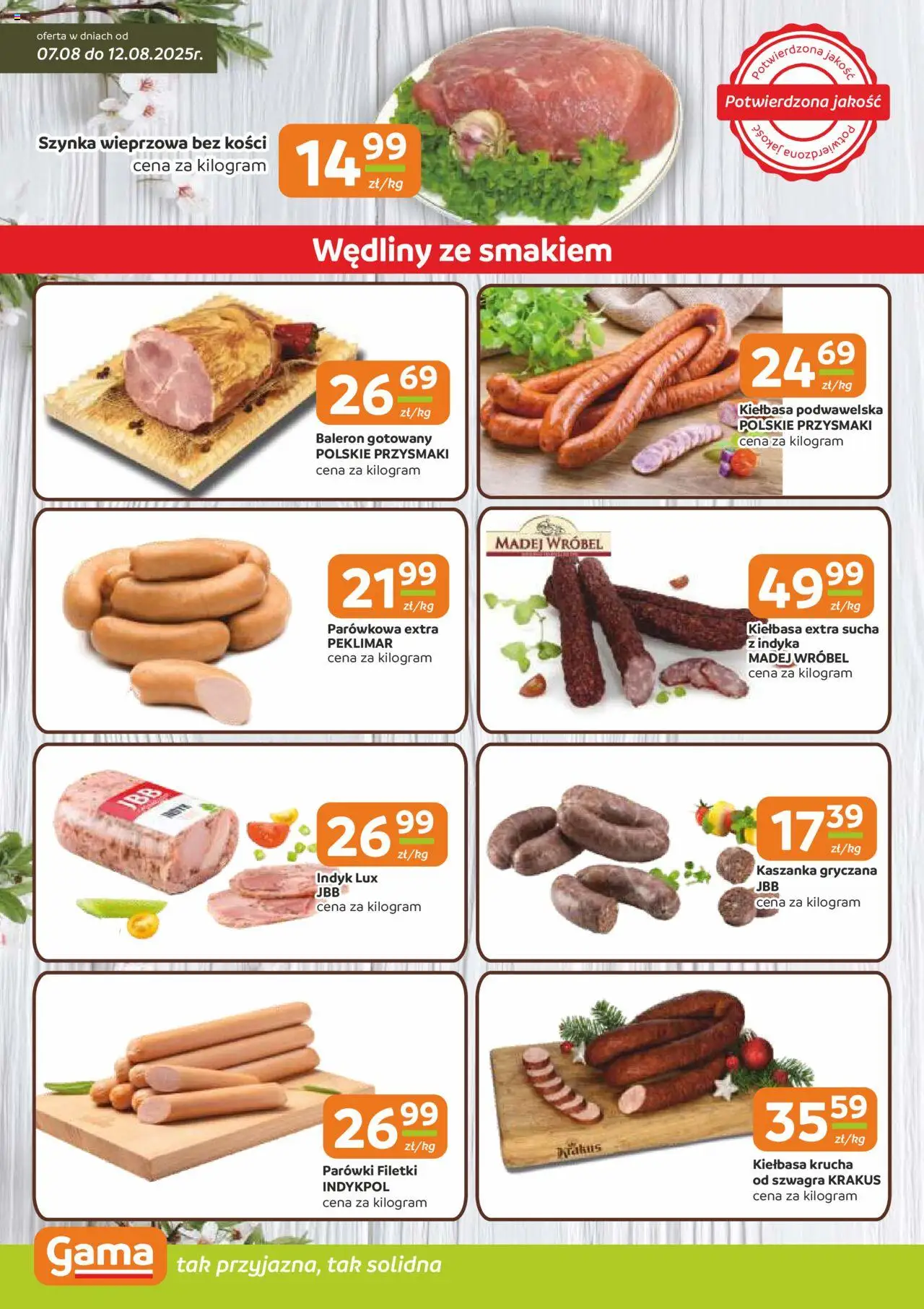 Gama Gazetka od 07.08.2025 | Strona: 2 | Produkty: Kiełbasa, Szynka wieprzowa, Szynka, Kiełbasa podwawelska