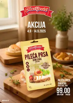Matijevic pileća prsa Dimjena - pregled Matijevic kataloga - važi od 04.09.2025