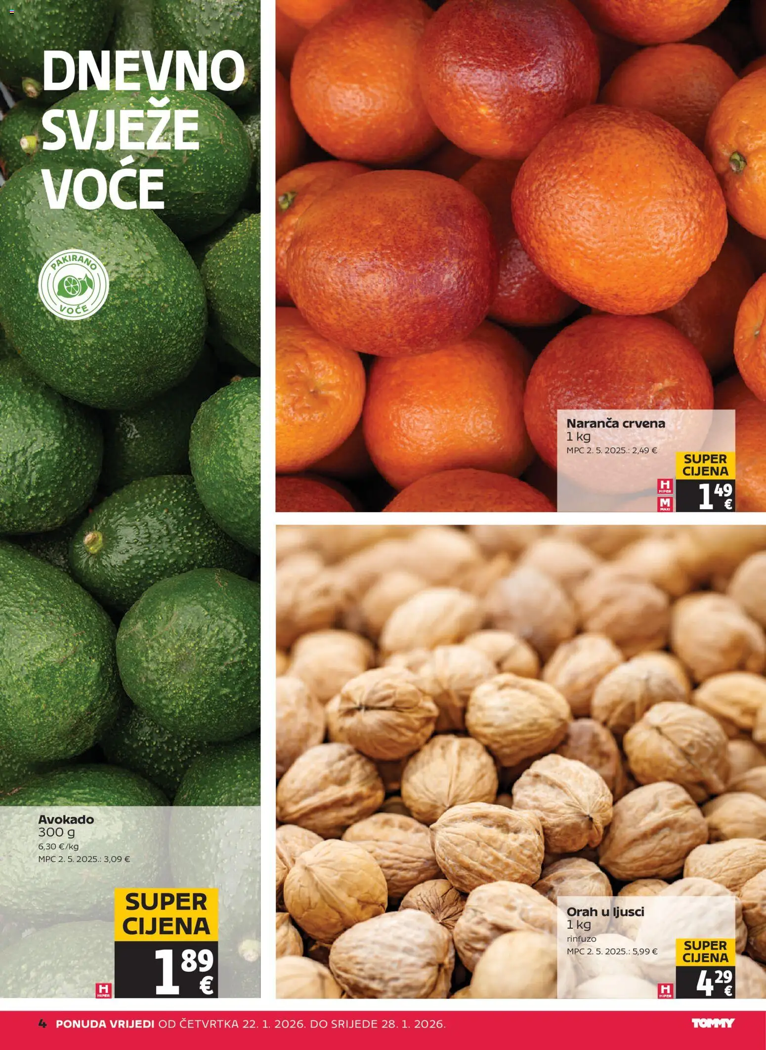 Tommy katalog | vrijedi od 22.01.2026 | Stranica: 4 | Proizvodi: Avokado, Voće, Orah