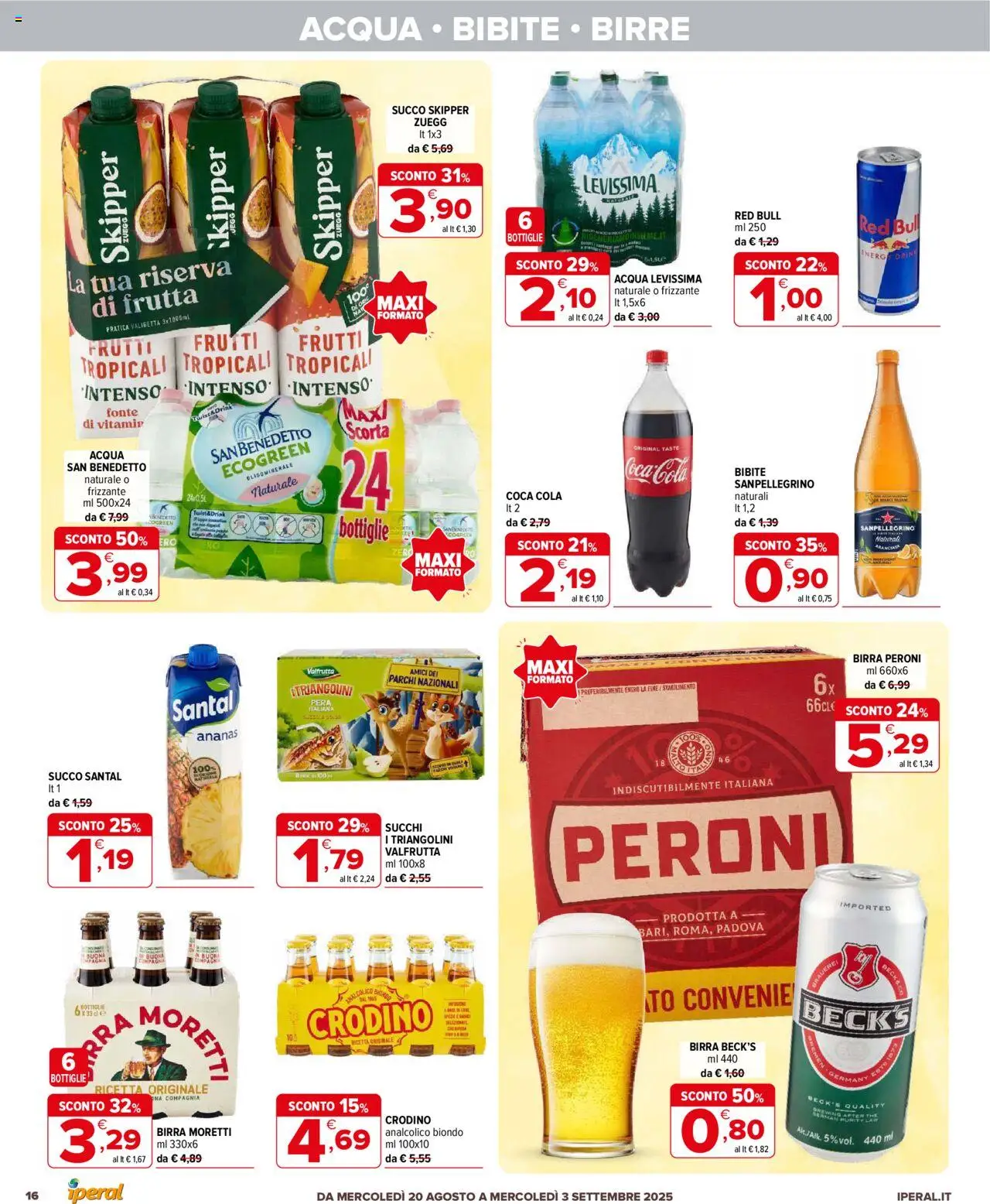 Volantino Iperal del 20.08.2025 | Pagina: 16 | Prodotti: Acqua, Birra Moretti, Bibite, Valigetta