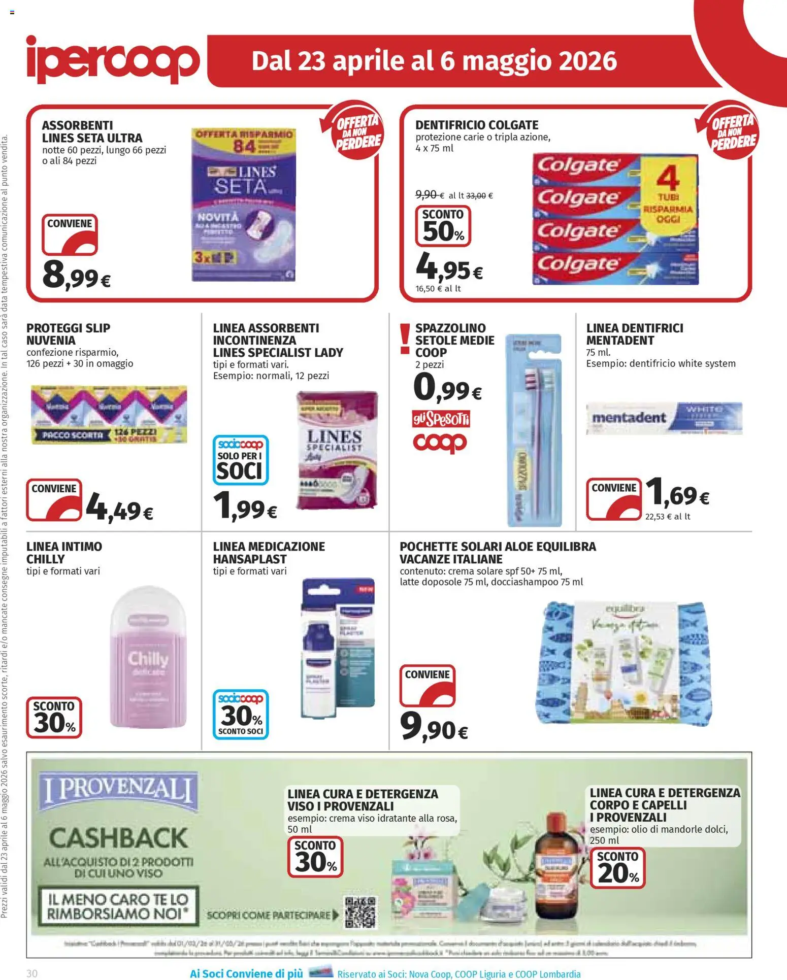 Volantino Ipercoop del 23.04.2026 | Pagina: 30 | Prodotti: Crema, Proteggi slip, Slip, Latte