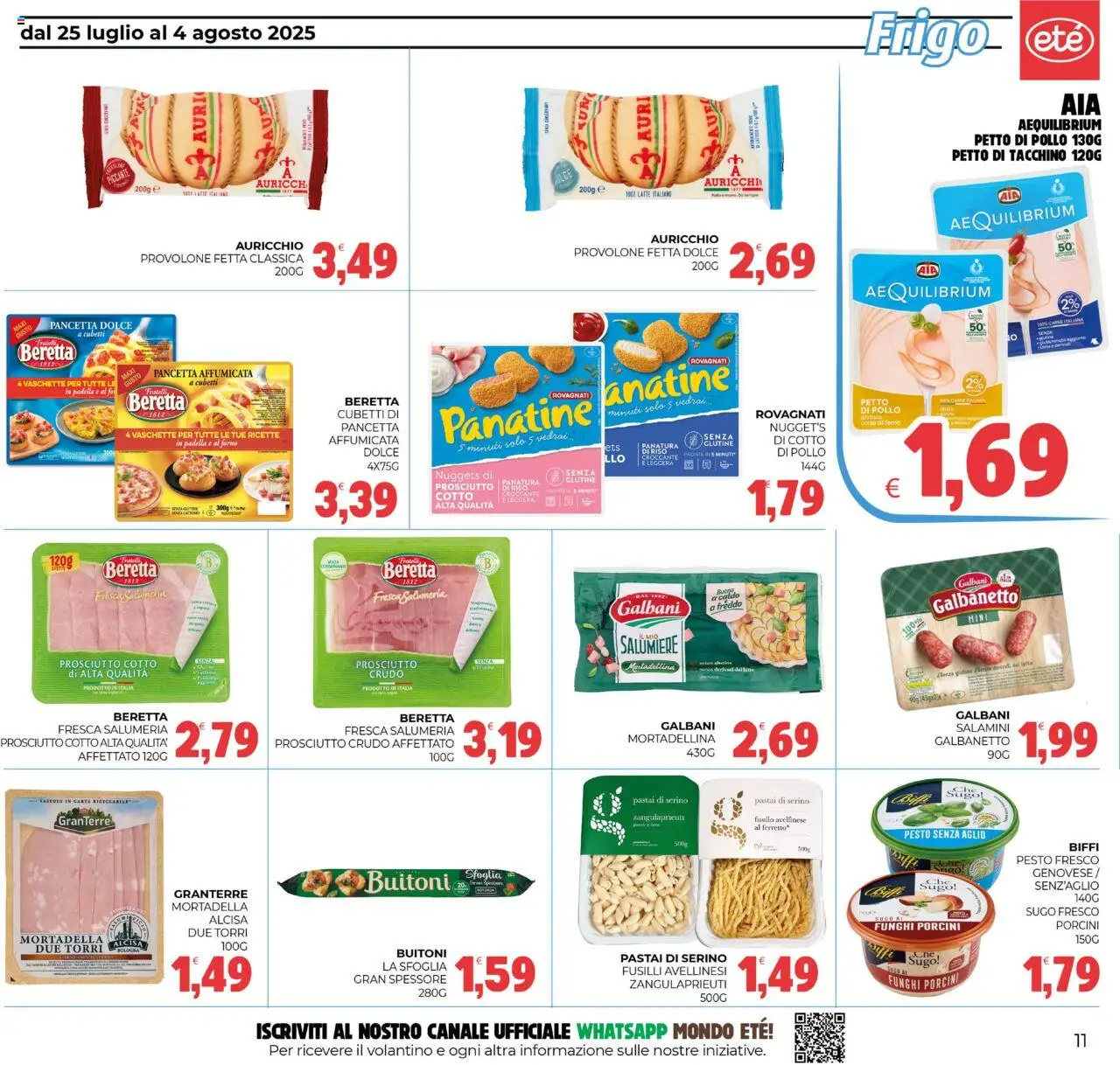 Volantino Eté del 25.07.2025 | Pagina: 11 | Prodotti: Prosciutto Cotto, Prosciutto, Aglio, Forno