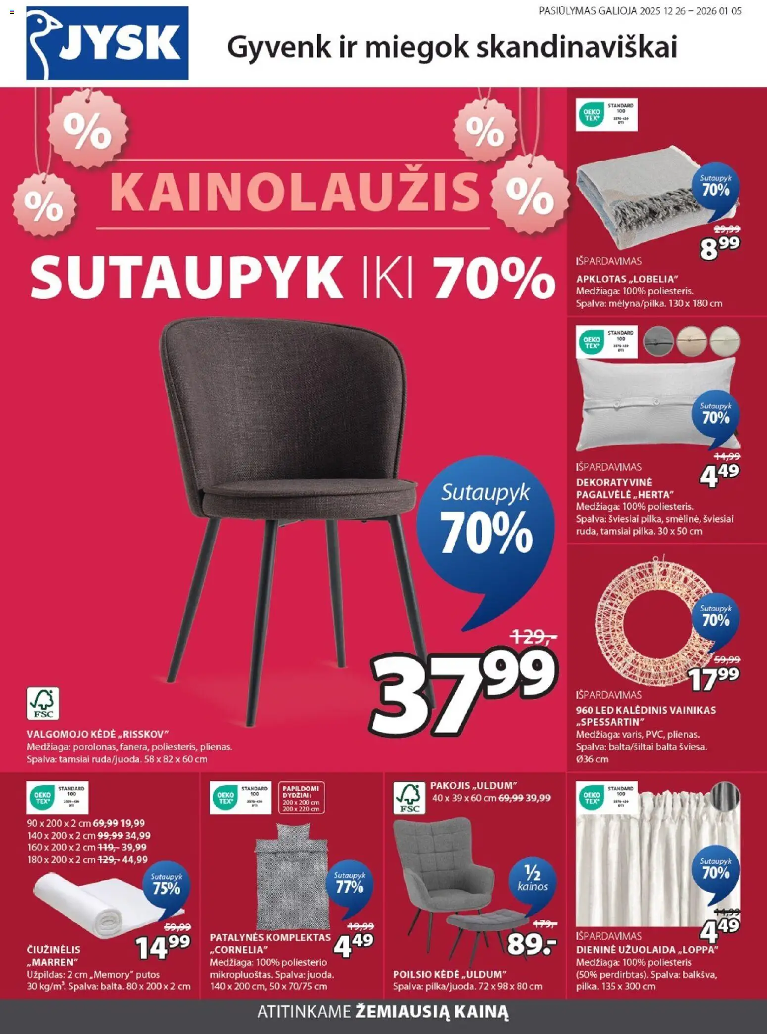 JYSK akcijos nuo 26.12.2025 | Puslapis: 1 | Prekių: Pagalvėlė, Kėdė, Patalynės komplektas
