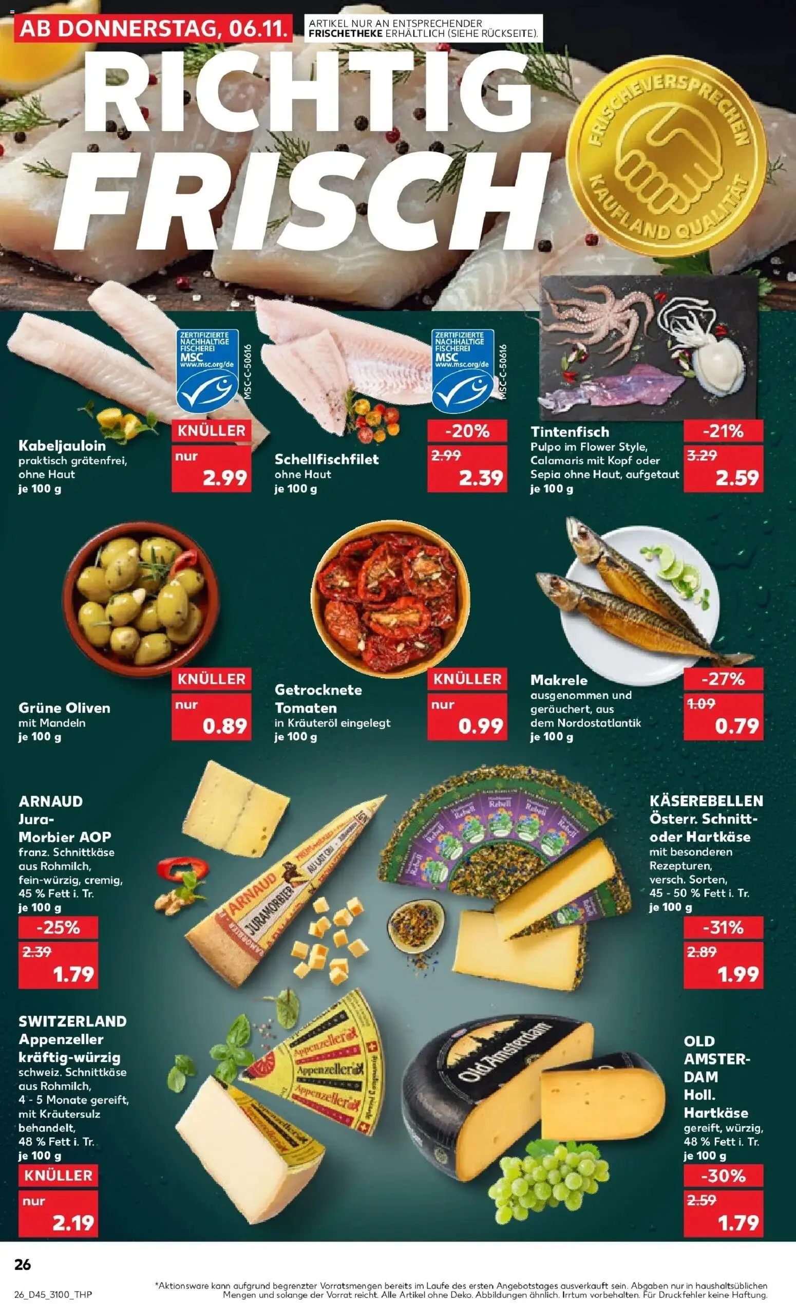 Kaufland prospekt Taucha	 – gültig ab 10.11.2025 | Seite: 26 | Produkte: Jura, Tomaten, Mandeln, Tintenfisch