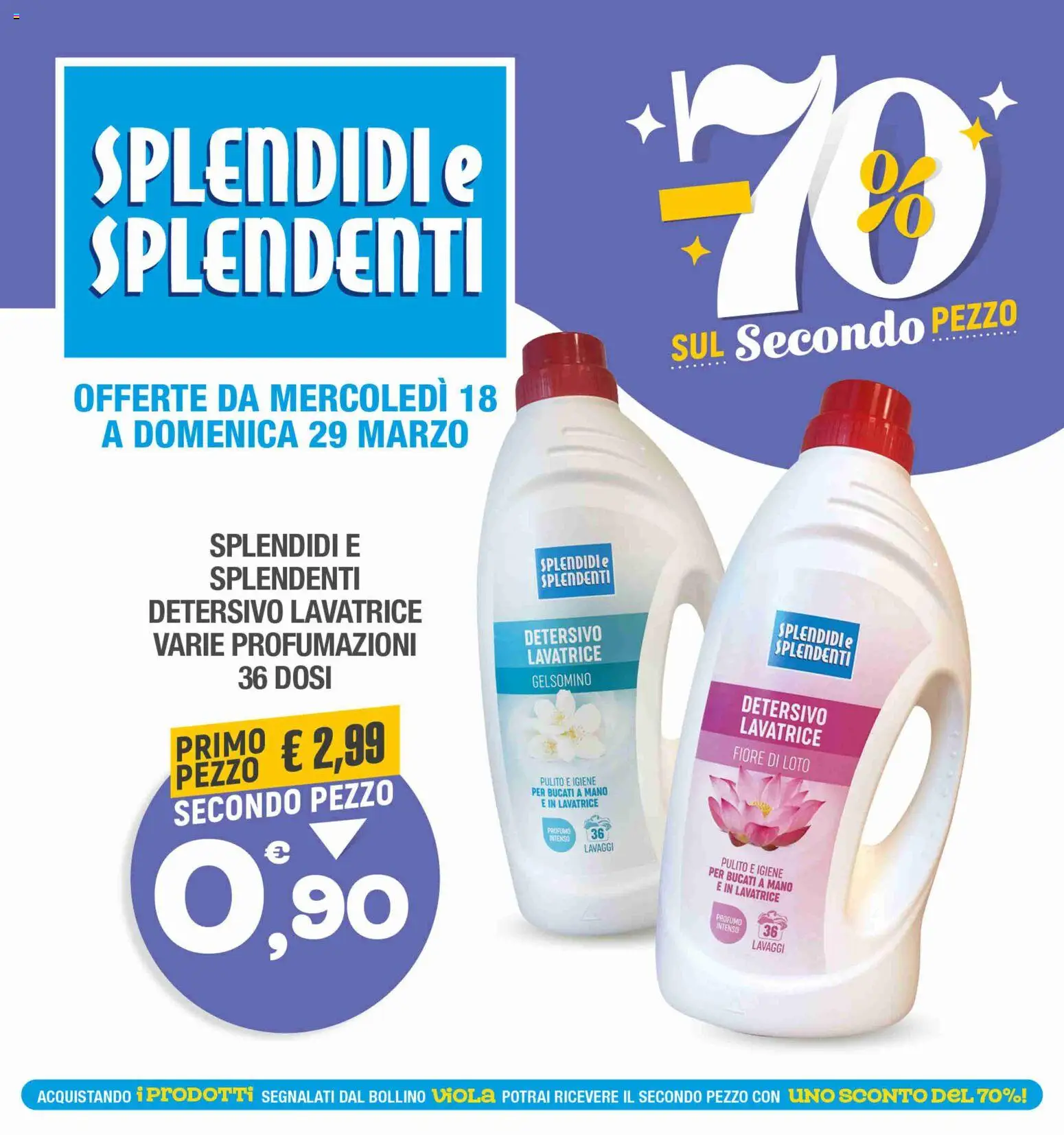 Volantino Splendidi e Splendenti del 18.03.2026 | Pagina: 1 | Prodotti: Lavatrice, Profumo