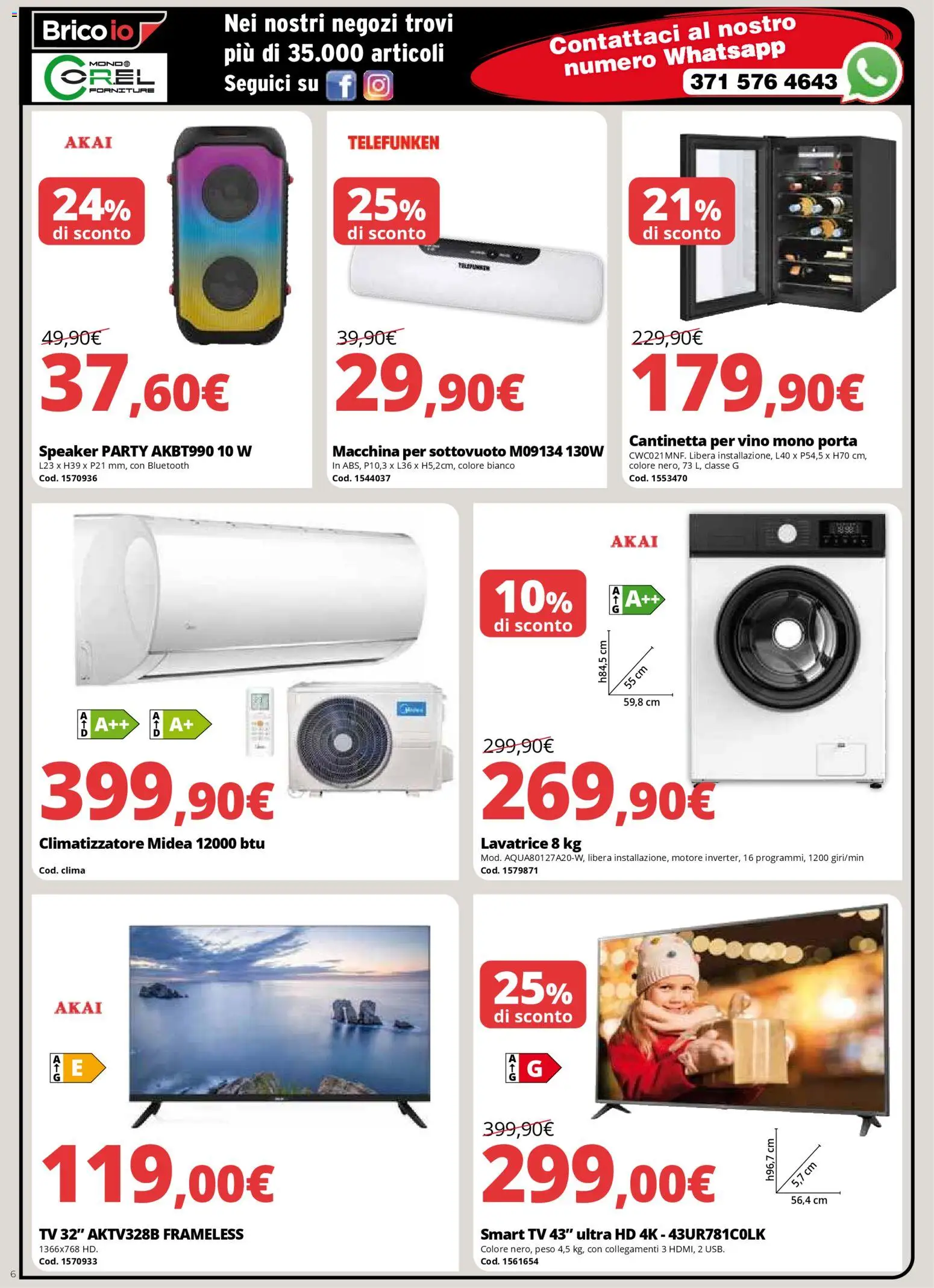 Volantino Brico io del 08.12.2025 | Pagina: 6 | Prodotti: Climatizzatore, smart TV, Lavatrice, Speaker