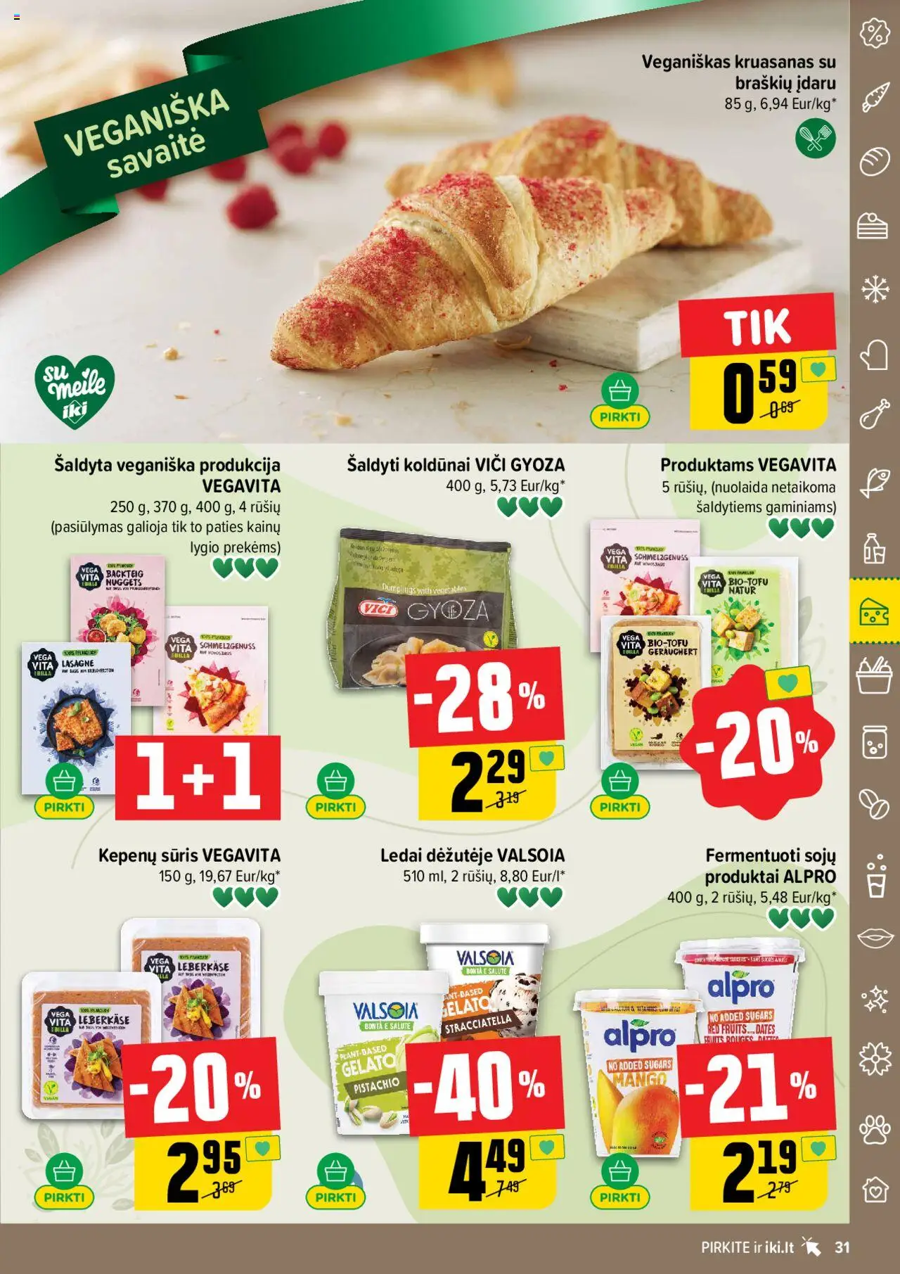 IKI leidinys│galioja nuo 14.07.2025 | Puslapis: 31 | Prekių: Ledai, Sūris