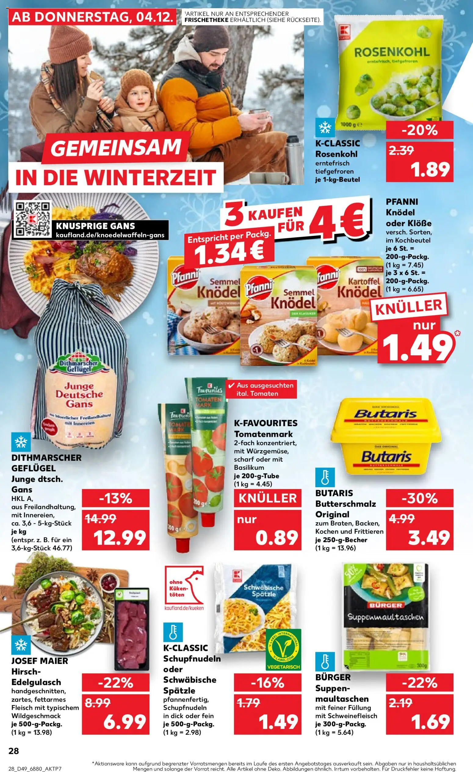 Kaufland prospekt Völklingen	 – gültig ab 07.12.2025 | Seite: 28 | Produkte: Butterschmalz, Butter, Pasta, Fleisch
