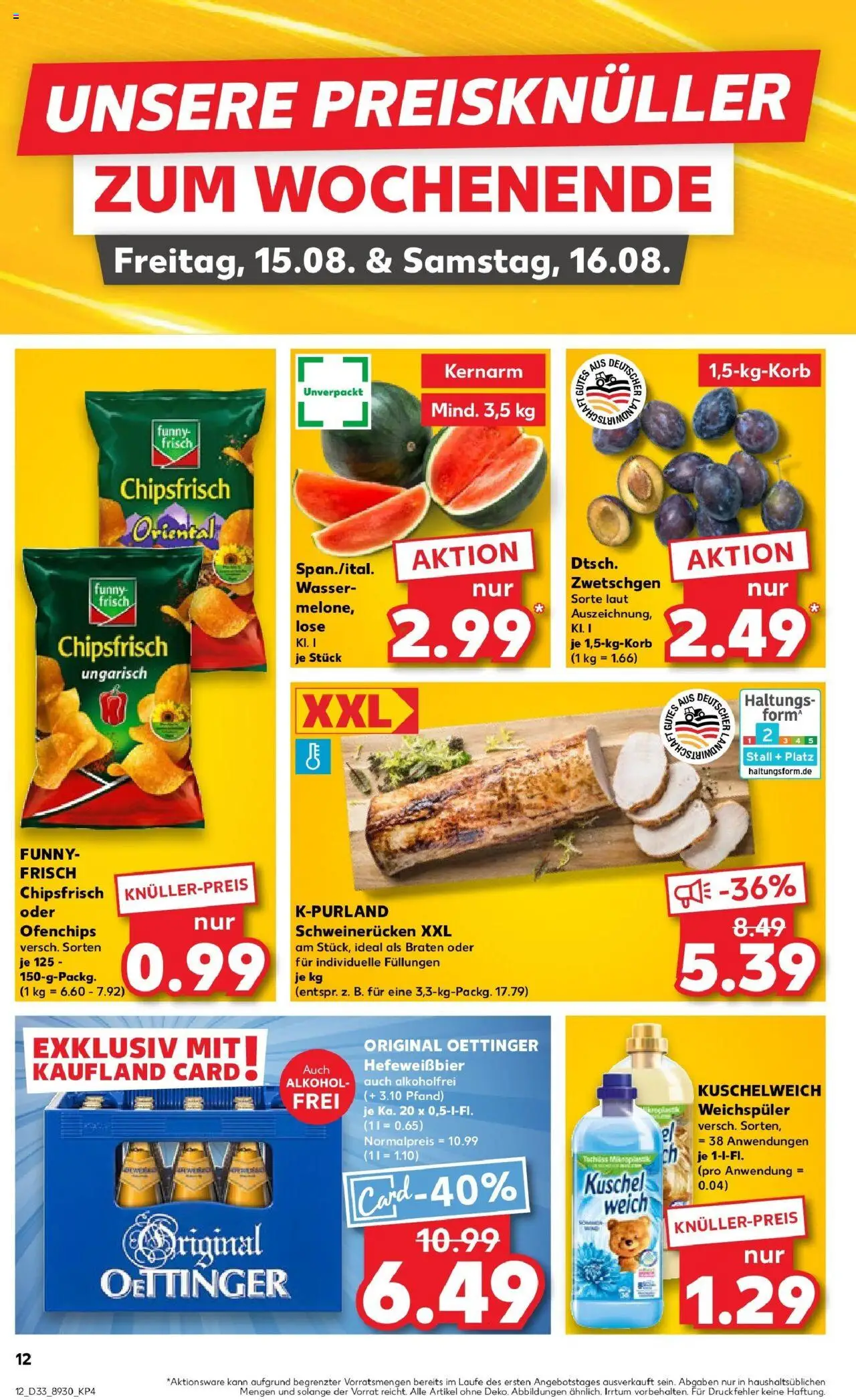 Kaufland prospekt Bad Dürrheim	 - gültig ab dem 14.08.2025 | Seite: 12 | Produkte: Kuschelweich, Oettinger, Schweinerucken, Chips