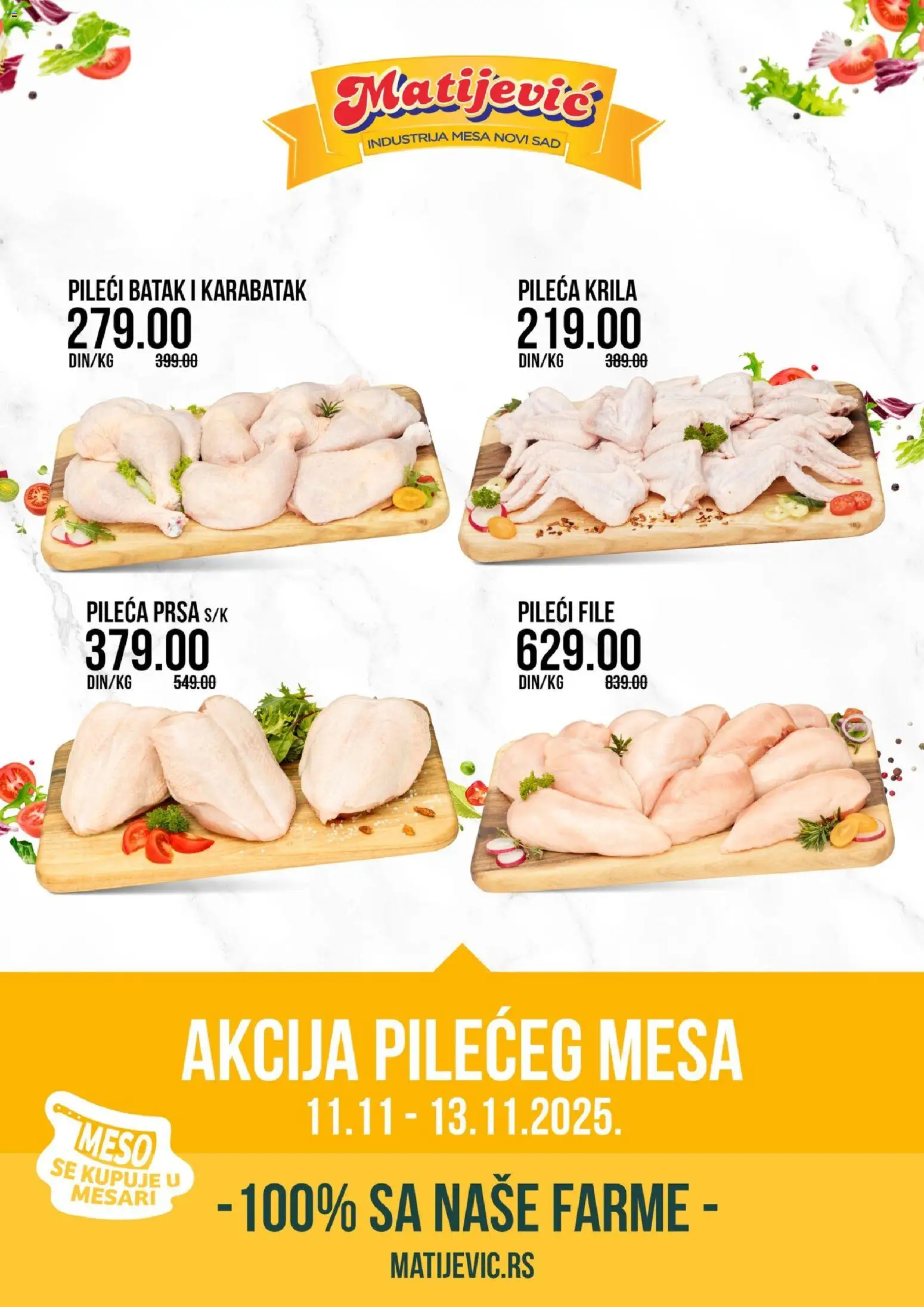 Matijevic katalog - važi od 11.11.2025 | Strana: 1 | Proizvode: Pileća prsa, Pileći file, Pileći batak