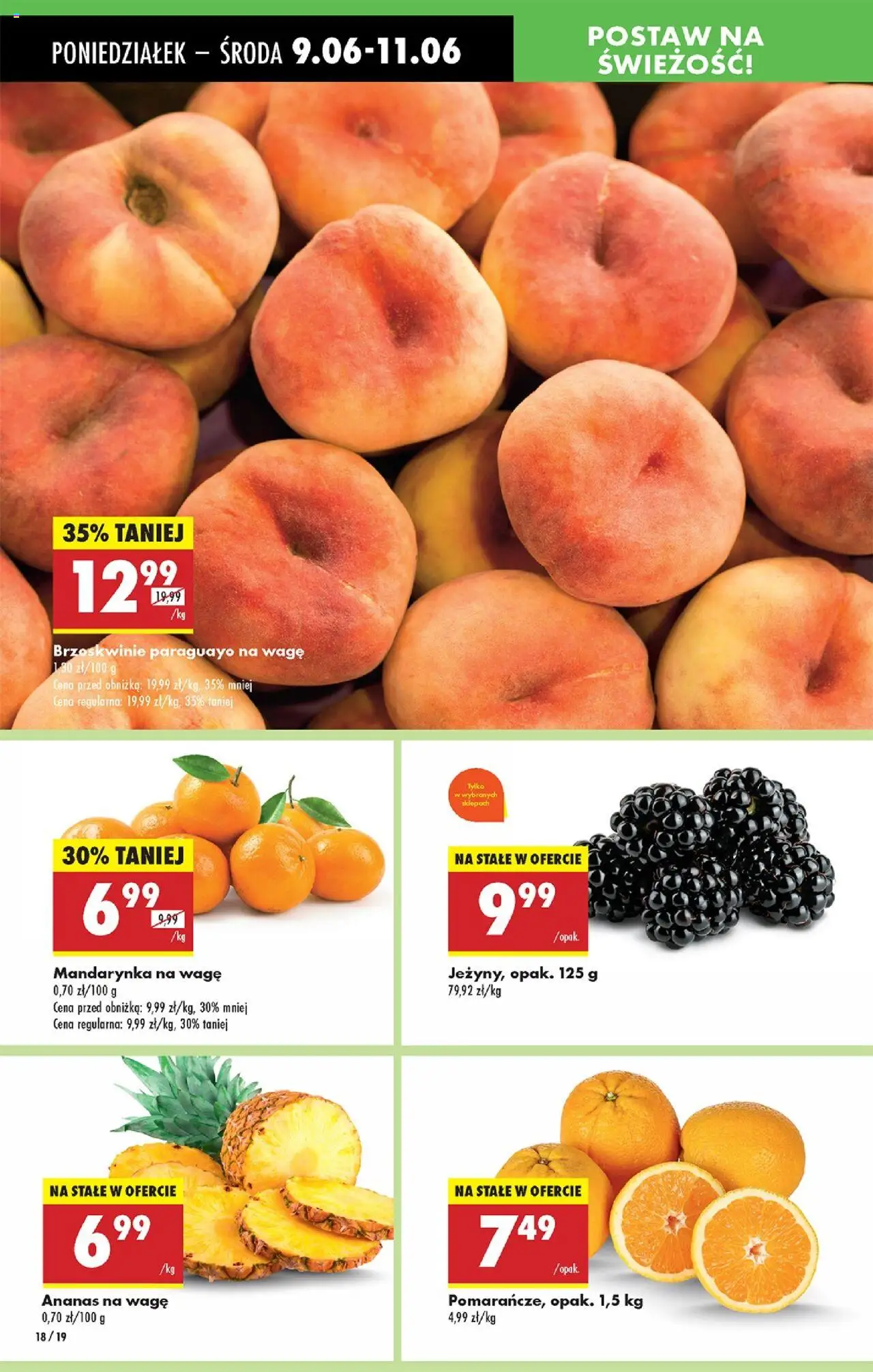 Biedronka gazetka od 09.06.2025 | Strona: 18 | Produkty: Ananas, Brzoskwinie