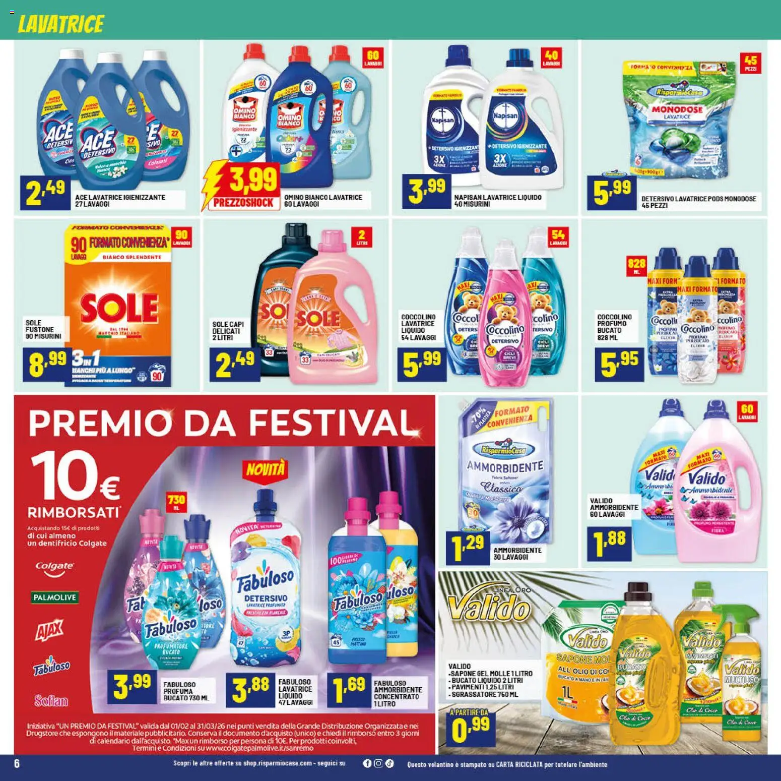 Volantino RisparmioCasa del 26.02.2026 | Pagina: 6 | Prodotti: Sapone, Dentifricio, Lavatrice, Profumo