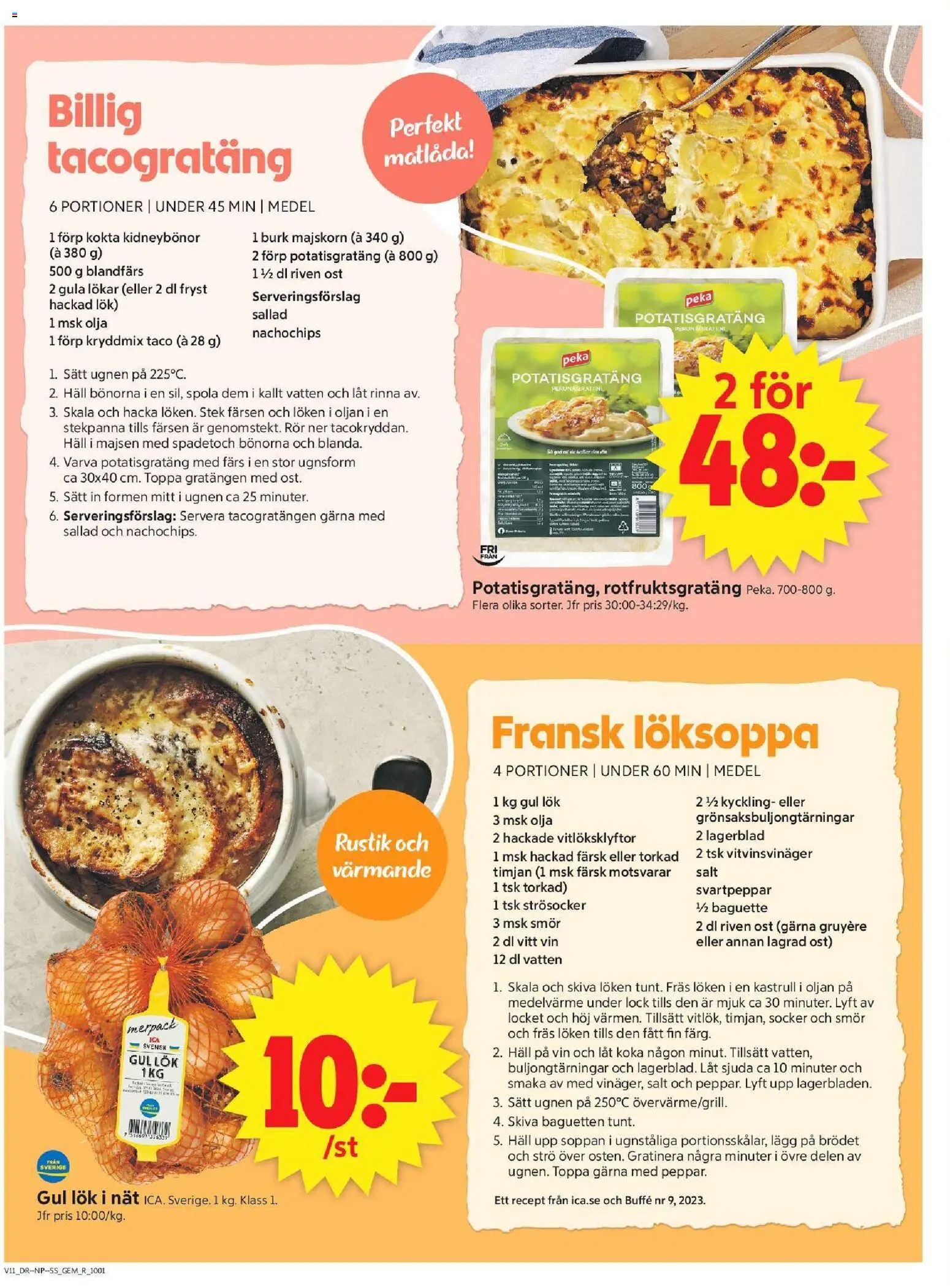 ICA Supermarket reklamblad aktuell från 09.03.2026 | Sida: 6 | Produkter: Potatisgratäng, Sallad, Häll, Fräs