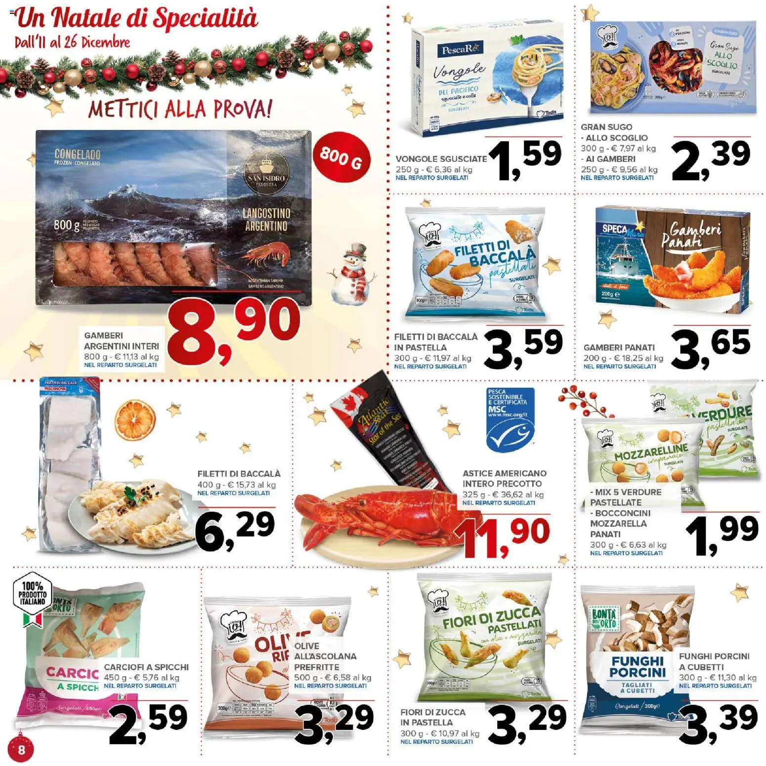 Volantino Todis del 11.12.2025 | Pagina: 8 | Prodotti: Vongole, Verdure, Funghi, Astice
