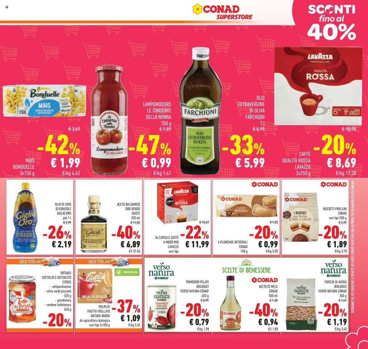 Volantino Conad del 15.07.2025 | Pagina: 19 | Prodotti: Caffè, Fiocchi, Frutta, Farina