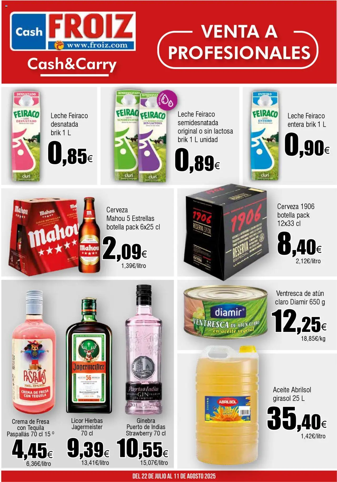 Froiz - Folleto Cash │ válido desde el 22.07.2025 | Página: 1 | Productos: Leche, Aceite, Crema, Atún claro
