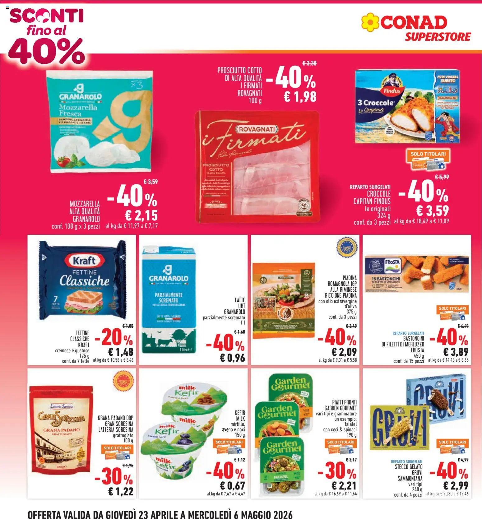 Volantino Conad del 23.04.2026 | Pagina: 2 | Prodotti: Gelato, Ceci, Prosciutto, Spinaci
