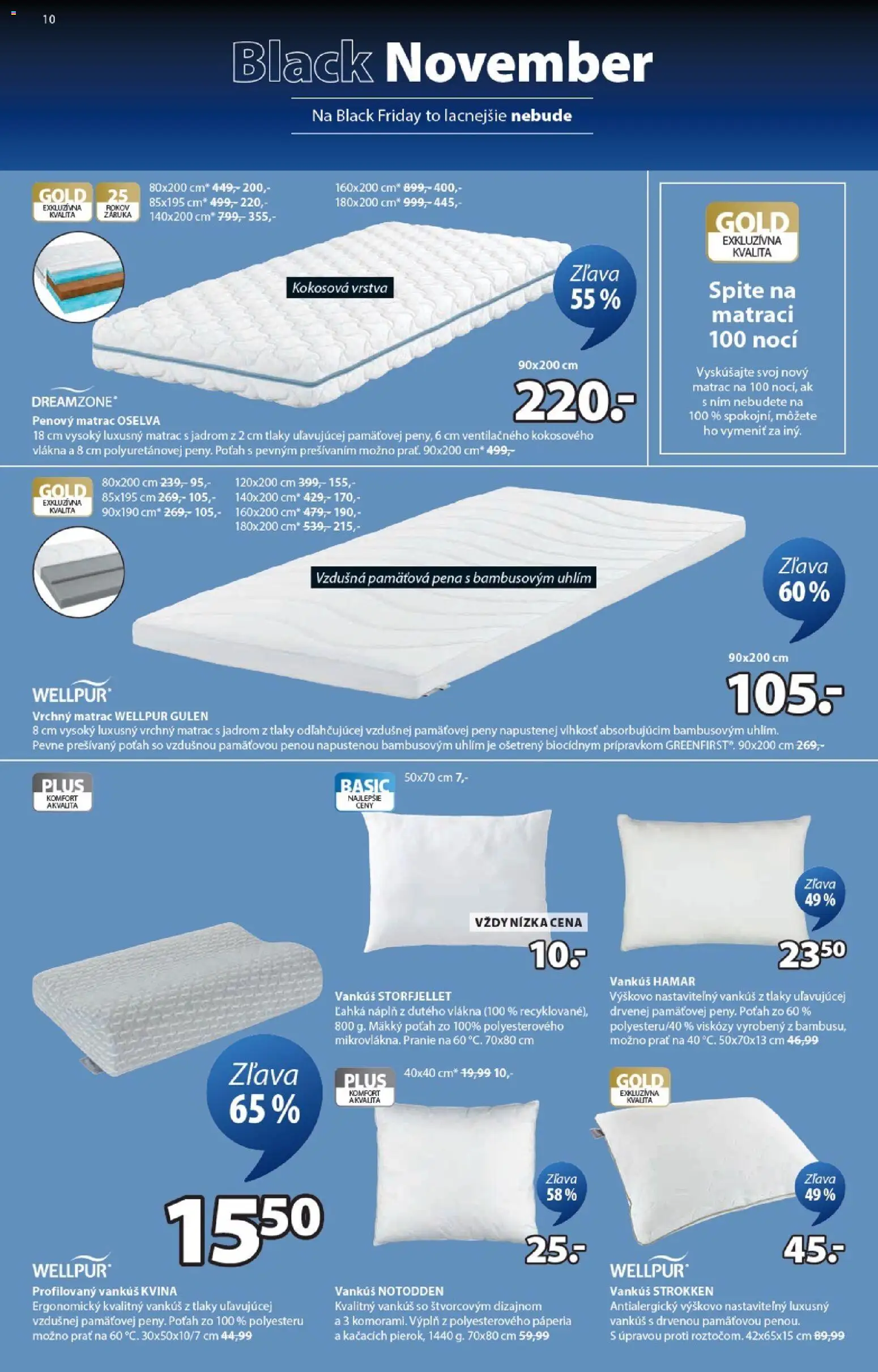 Nové JYSK akcie – leták je platný od 03.11.2025 | Strana: 10 | Produkty: Matrac, Vrchný matrac, Vankúš