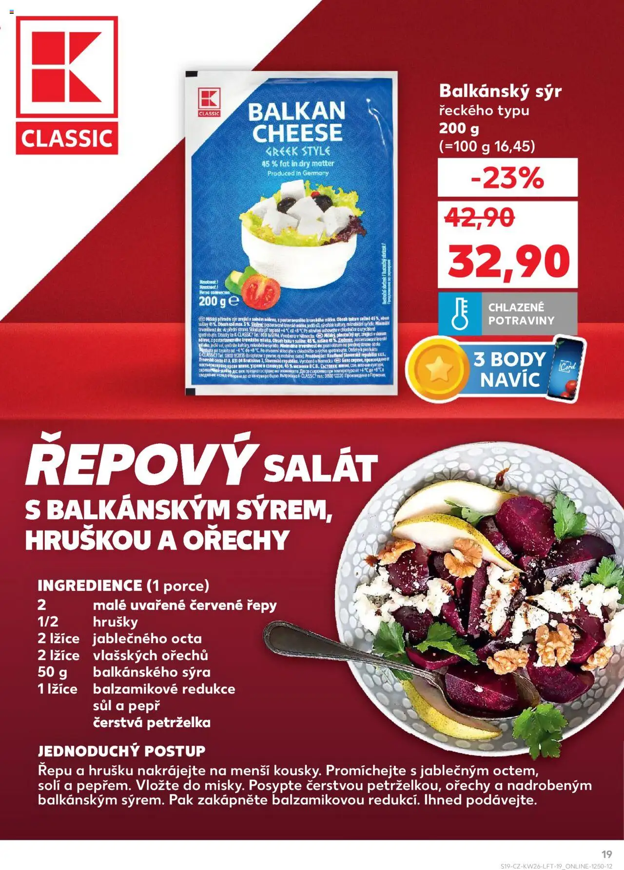 Kaufland leták od 25.06.2025 | Strana: 19 | Produkty: Ořechy, Řepy, Body, Feta
